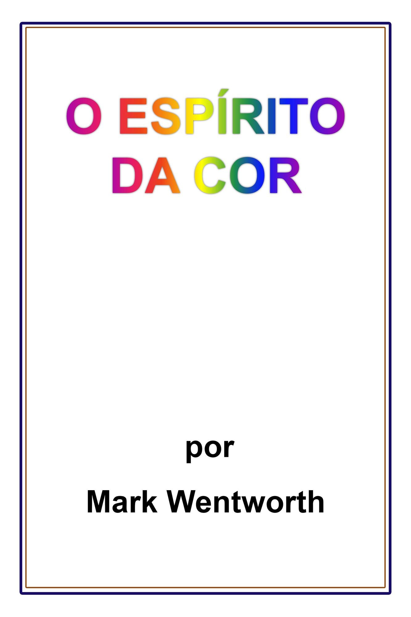 O Espírito da Cor