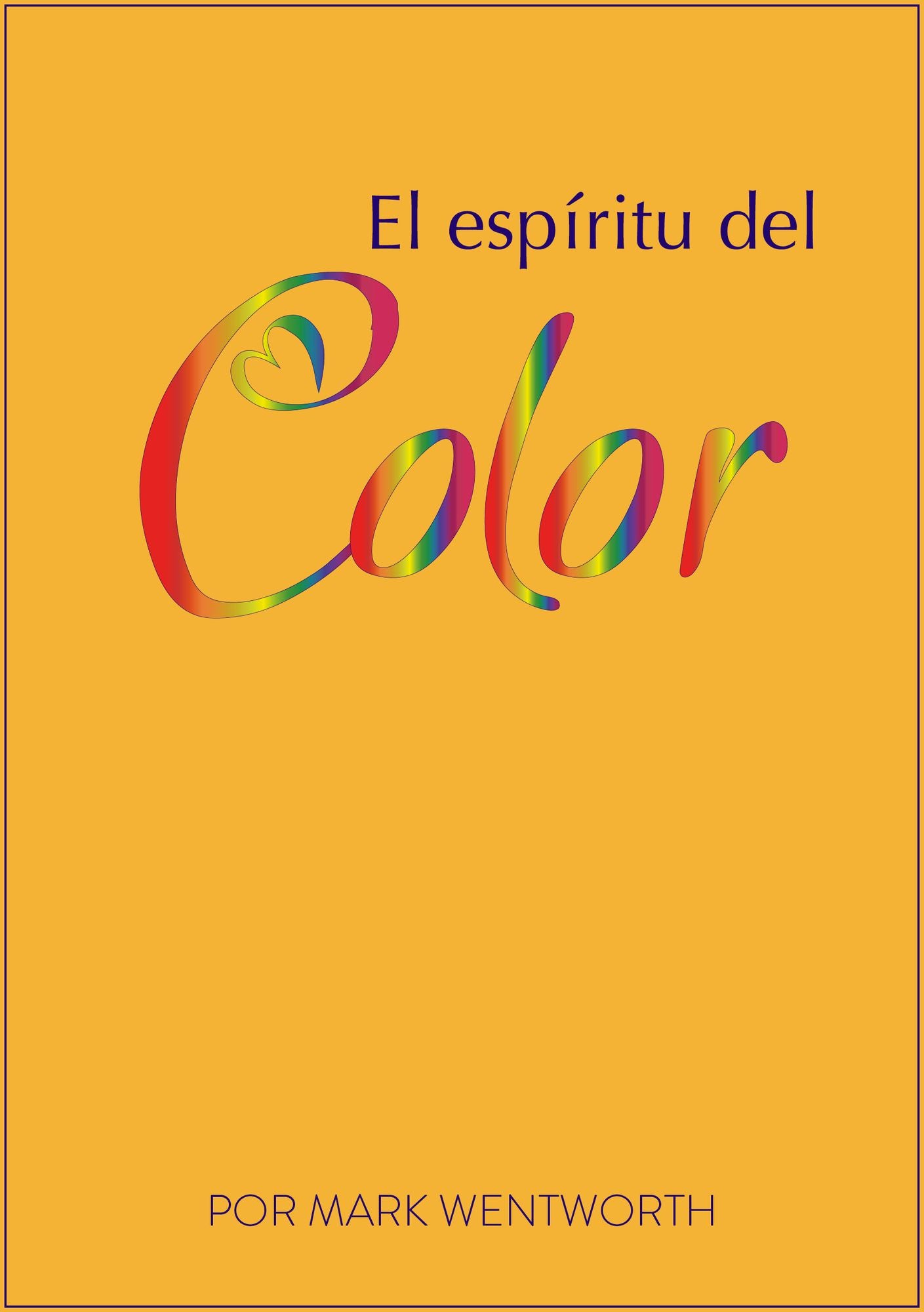 El Espíritu Del Color