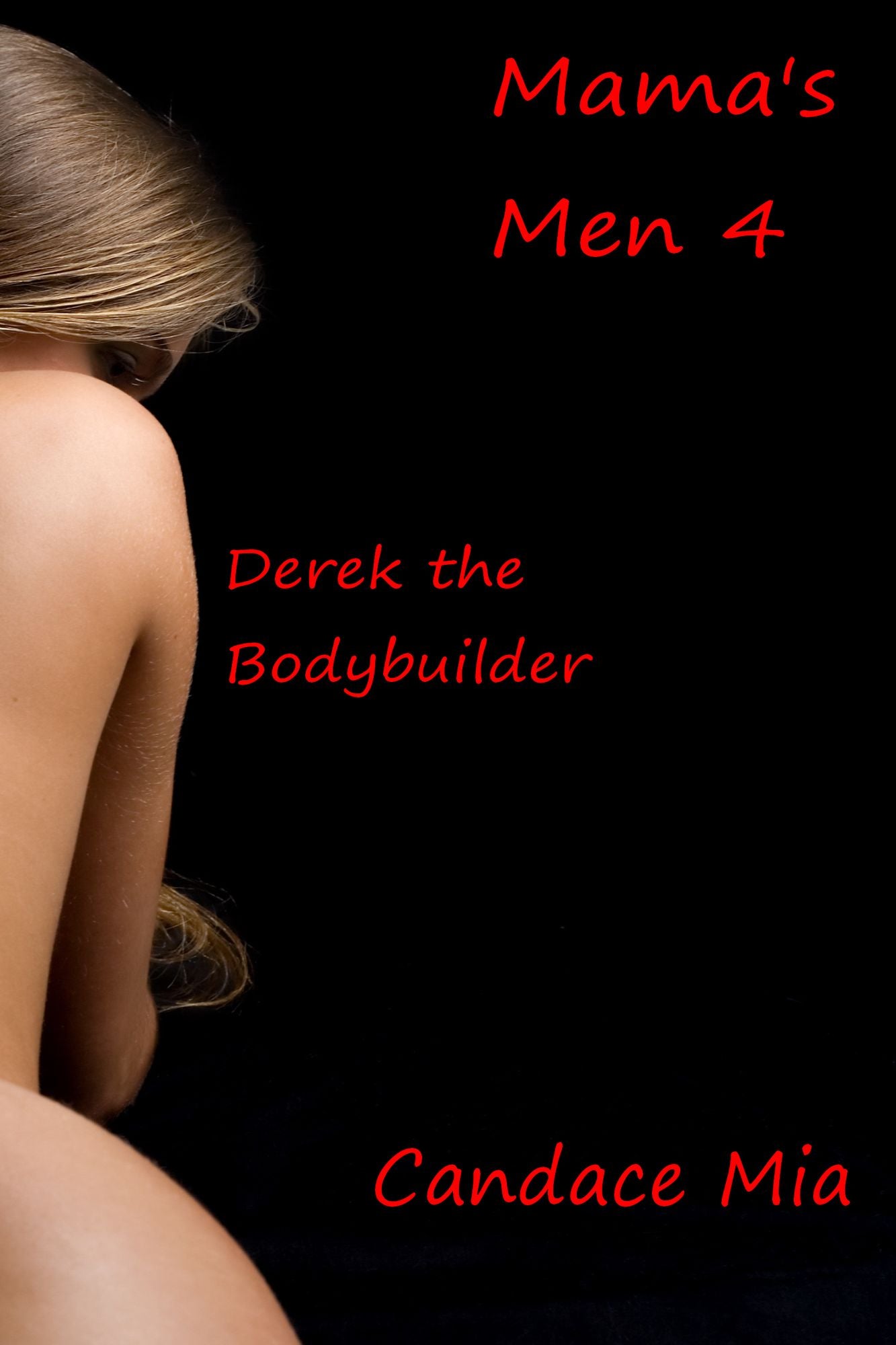 Mama's Men 4: Derek the Bodybuilder