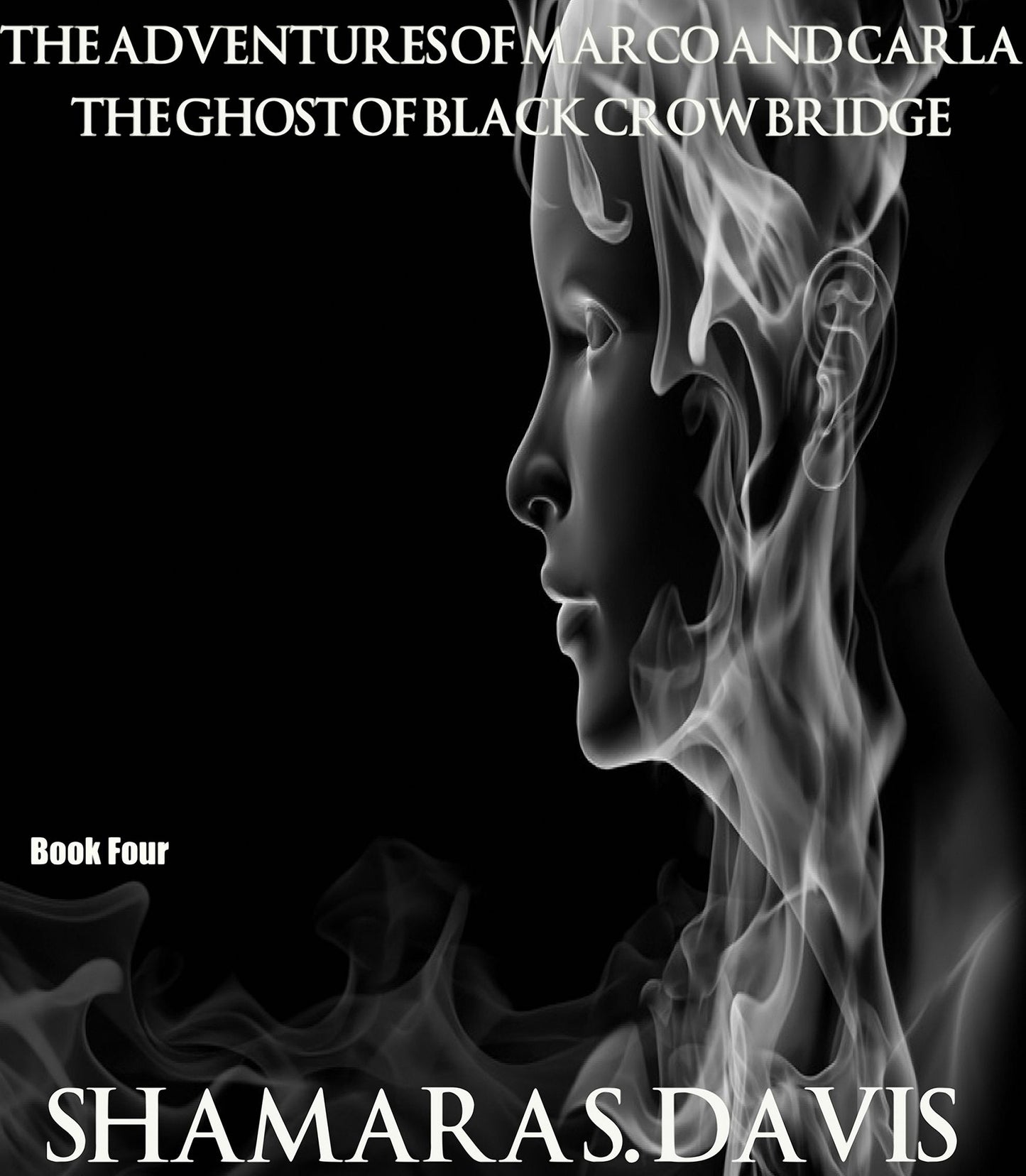 The Adventures of Marco and Carla: The Ghost of Black Crow Bridge