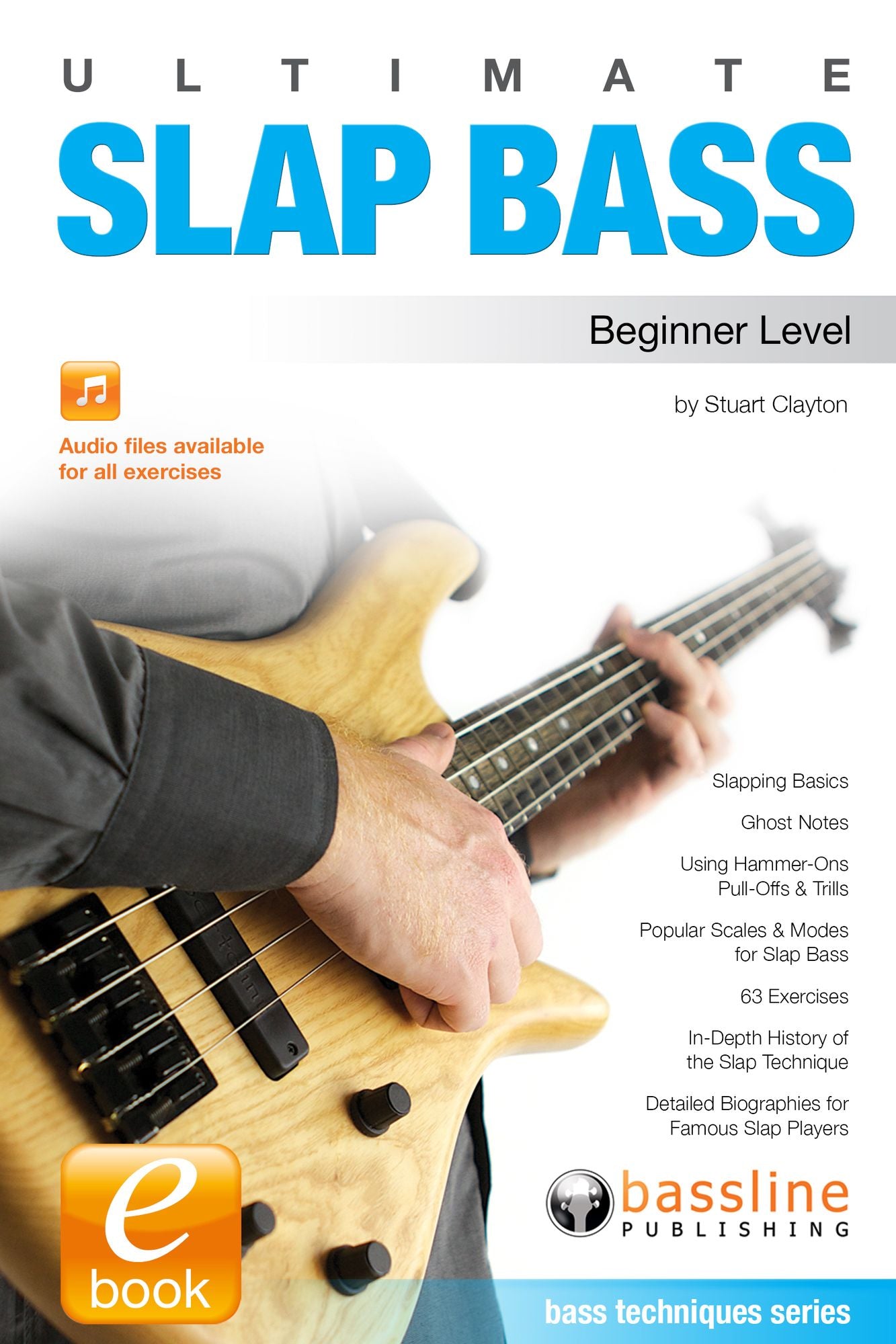 Ultimate Slap Bass: Beginner Level