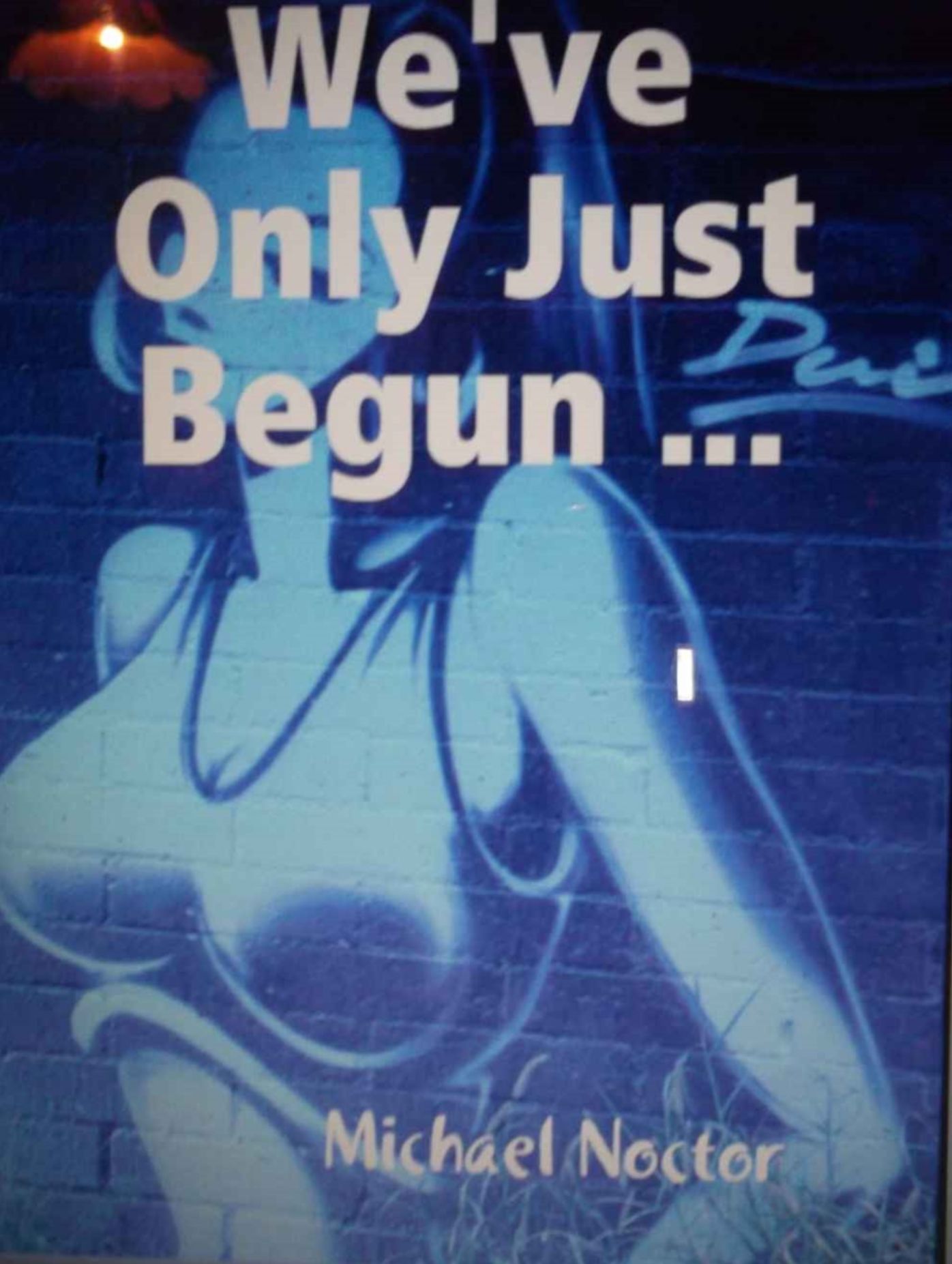 We've Only Just Begun