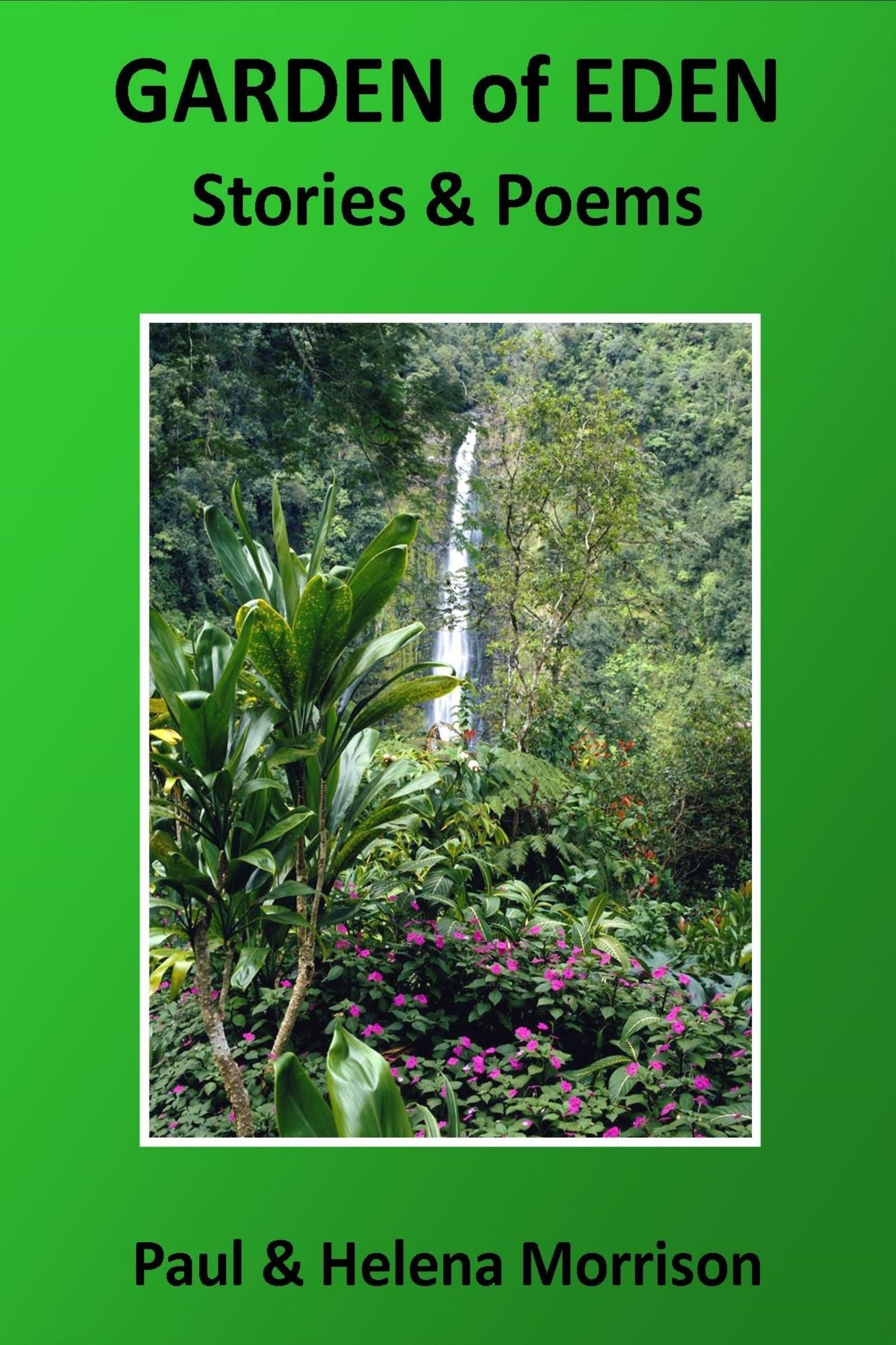 Garden of Eden Stories and Poems