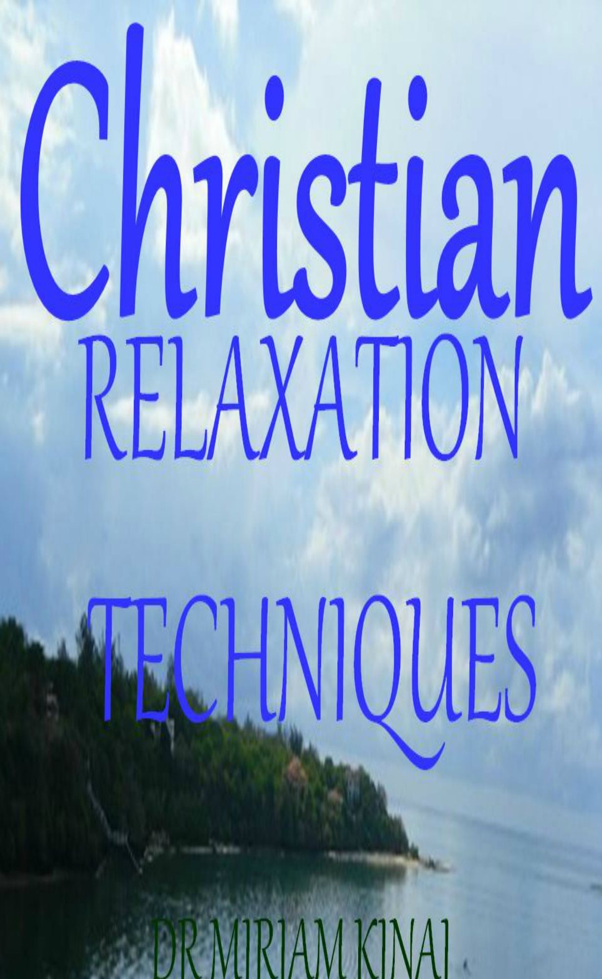 Christian Relaxation Techniques