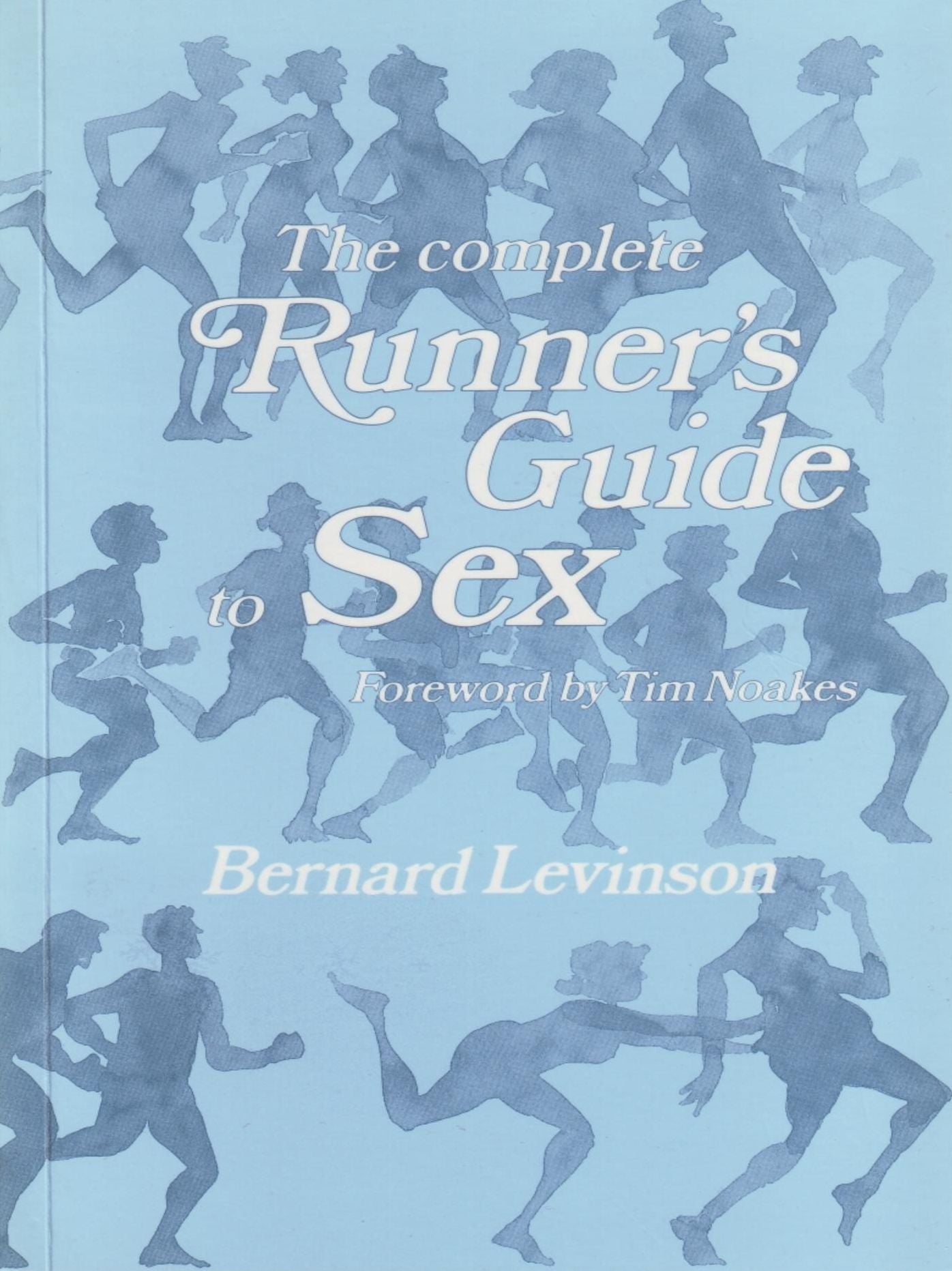 The Complete Runner's Guide To Sex