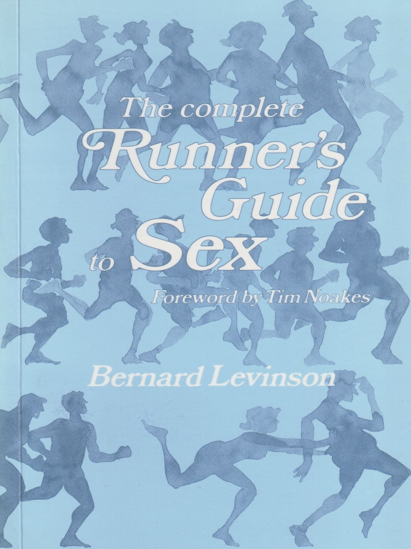 The Complete Runner's Guide To Sex