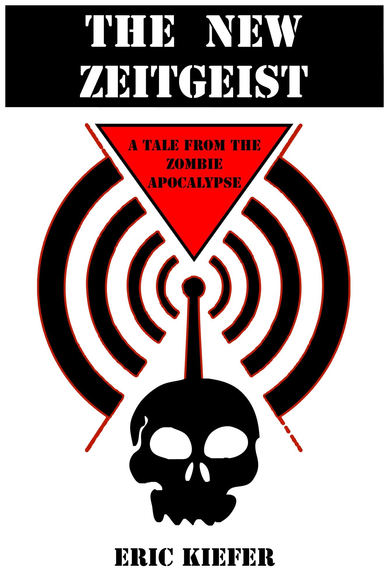 The New Zeitgeist: A Tale from the Zombie Apocalypse