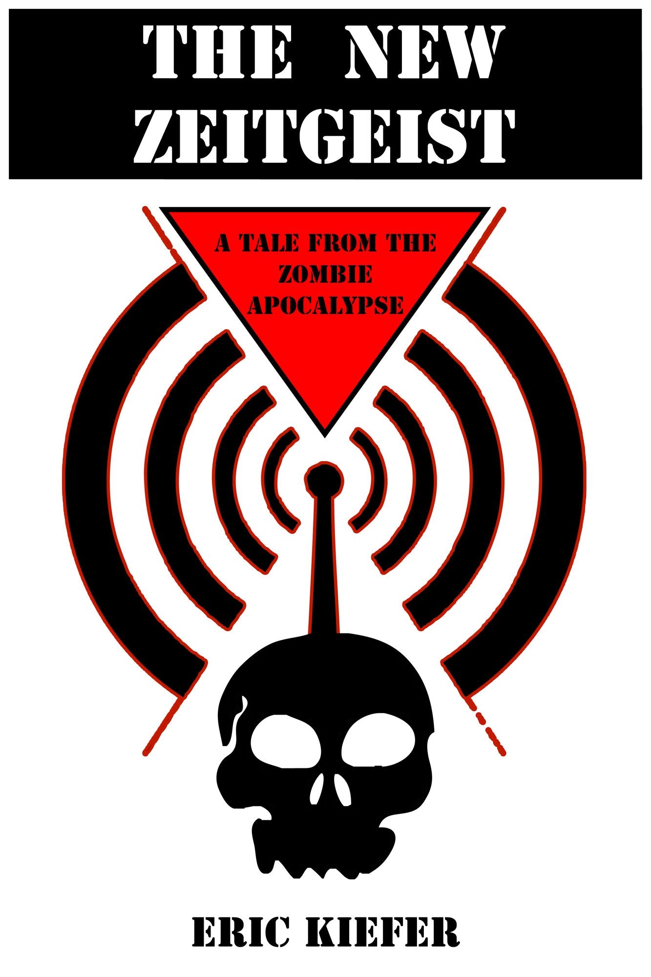 The New Zeitgeist: A Tale from the Zombie Apocalypse