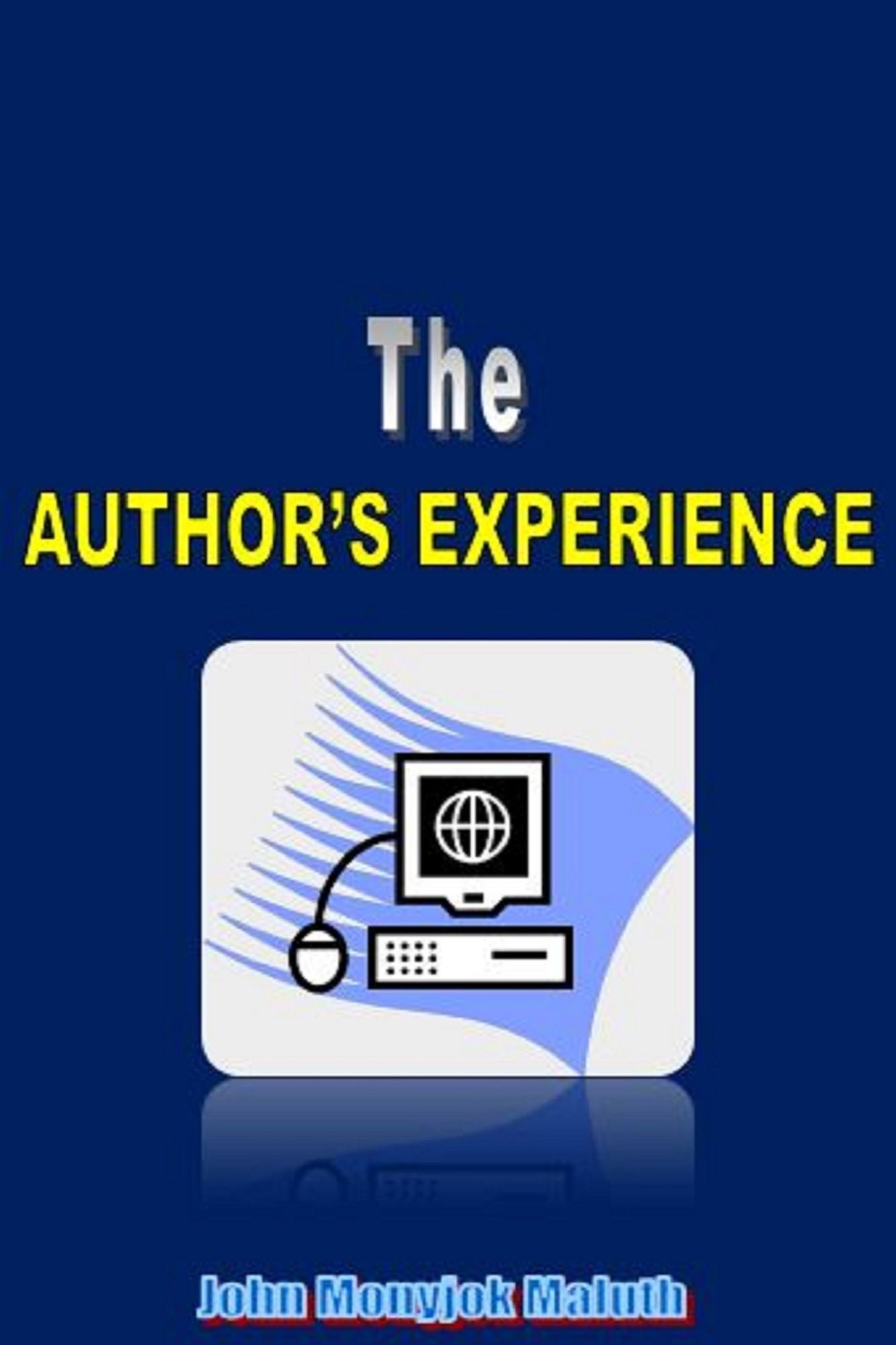 The Author's Experience
