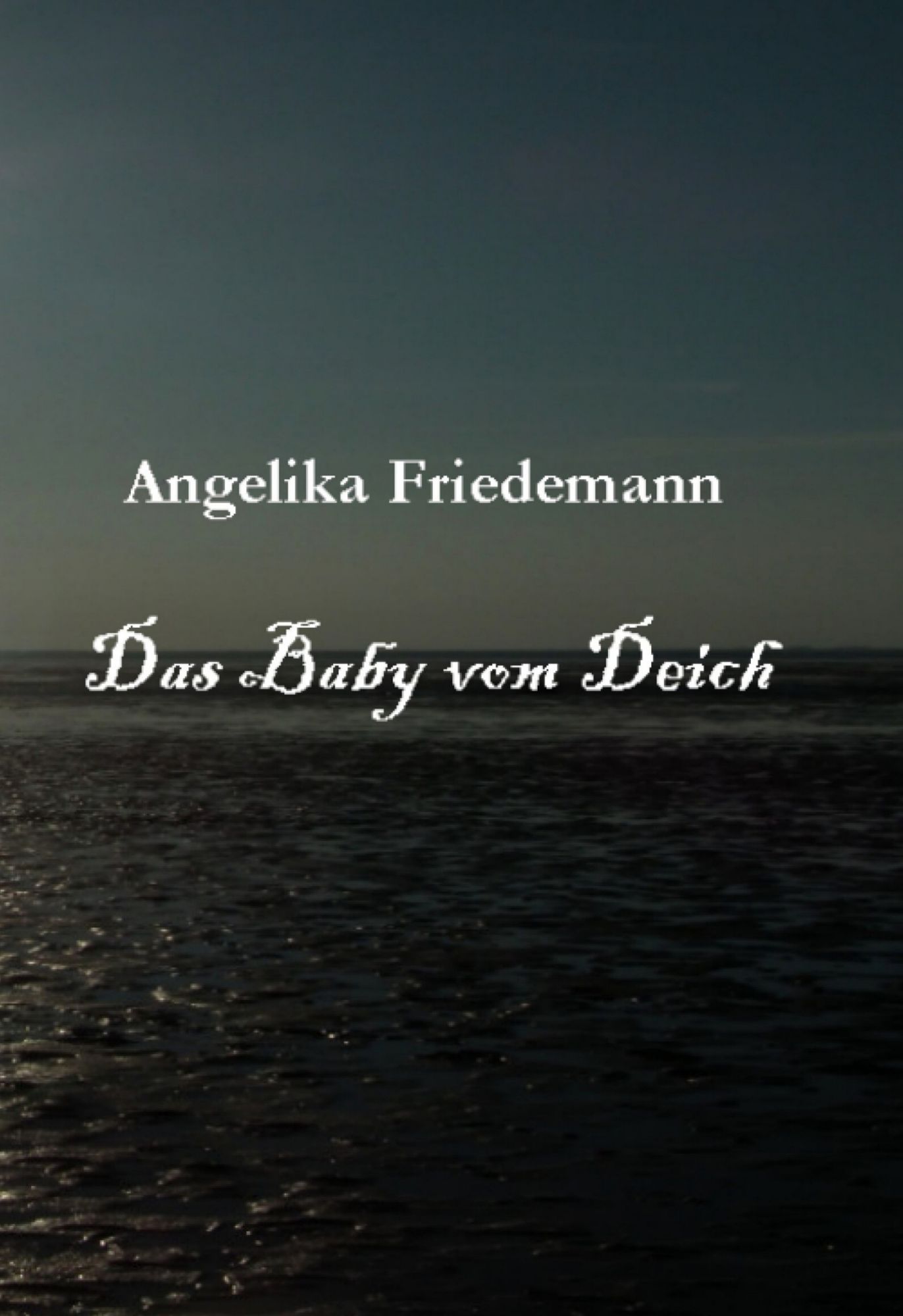 Das Baby vom Deich