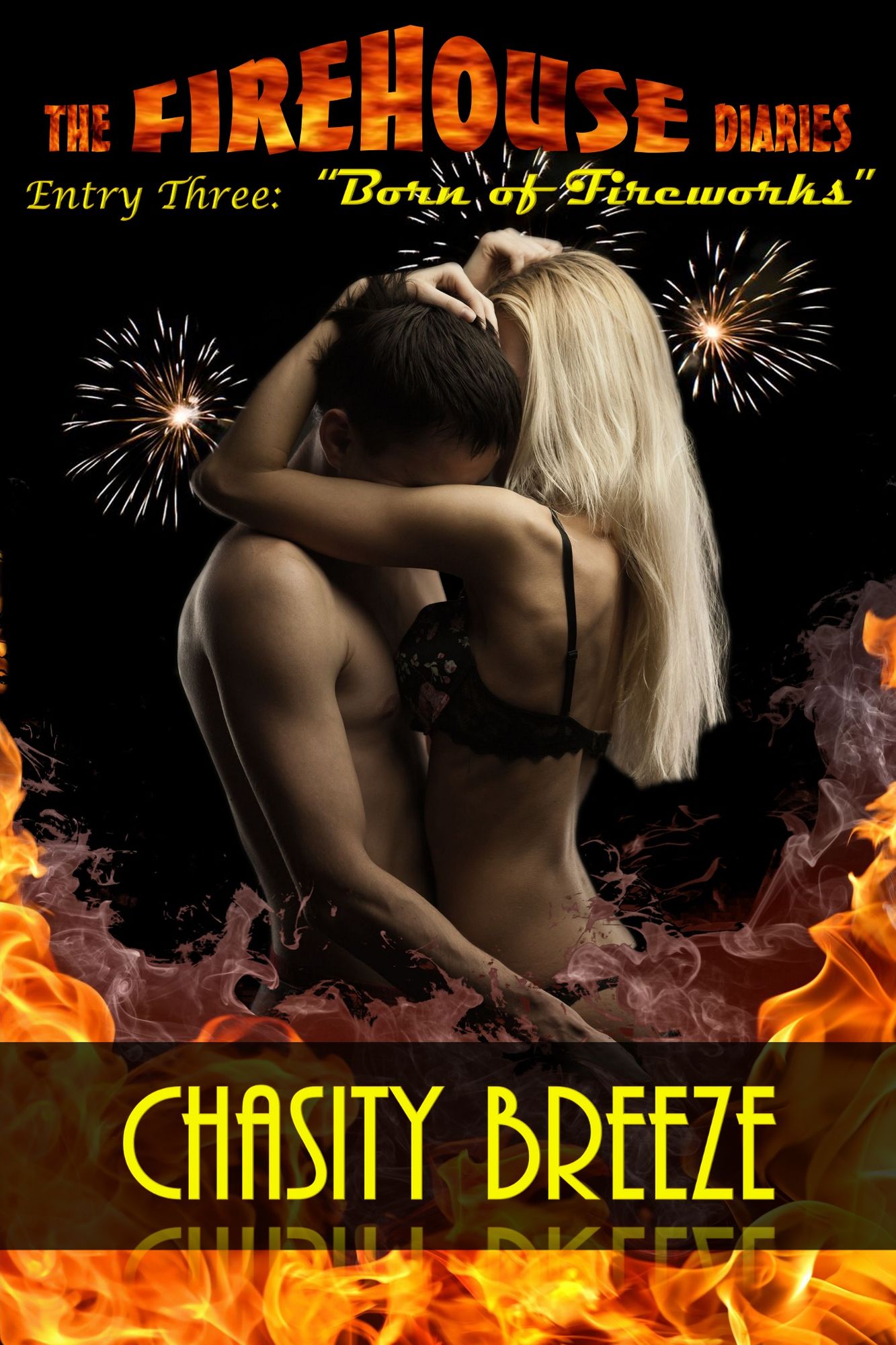 The Firehouse Diaries: Entry Three: Born of Fireworks