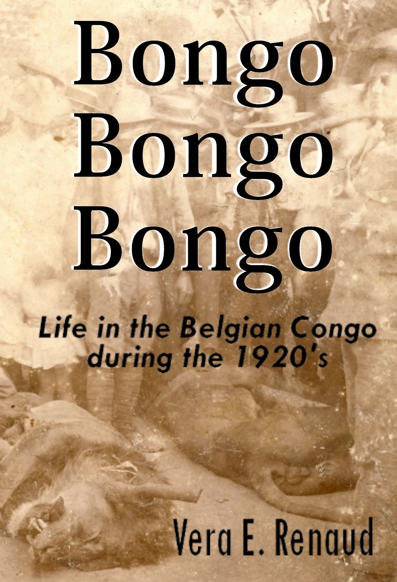 Bongo, Bongo, Bongo: Life in the Belgian Congo during the 1920's