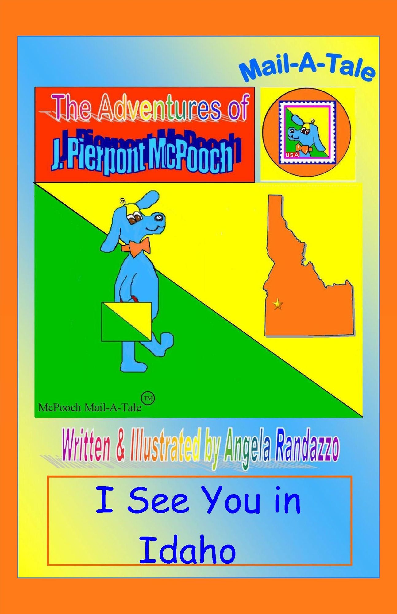 Idaho/McPooch Mail-A-Tale:I See You in Idaho