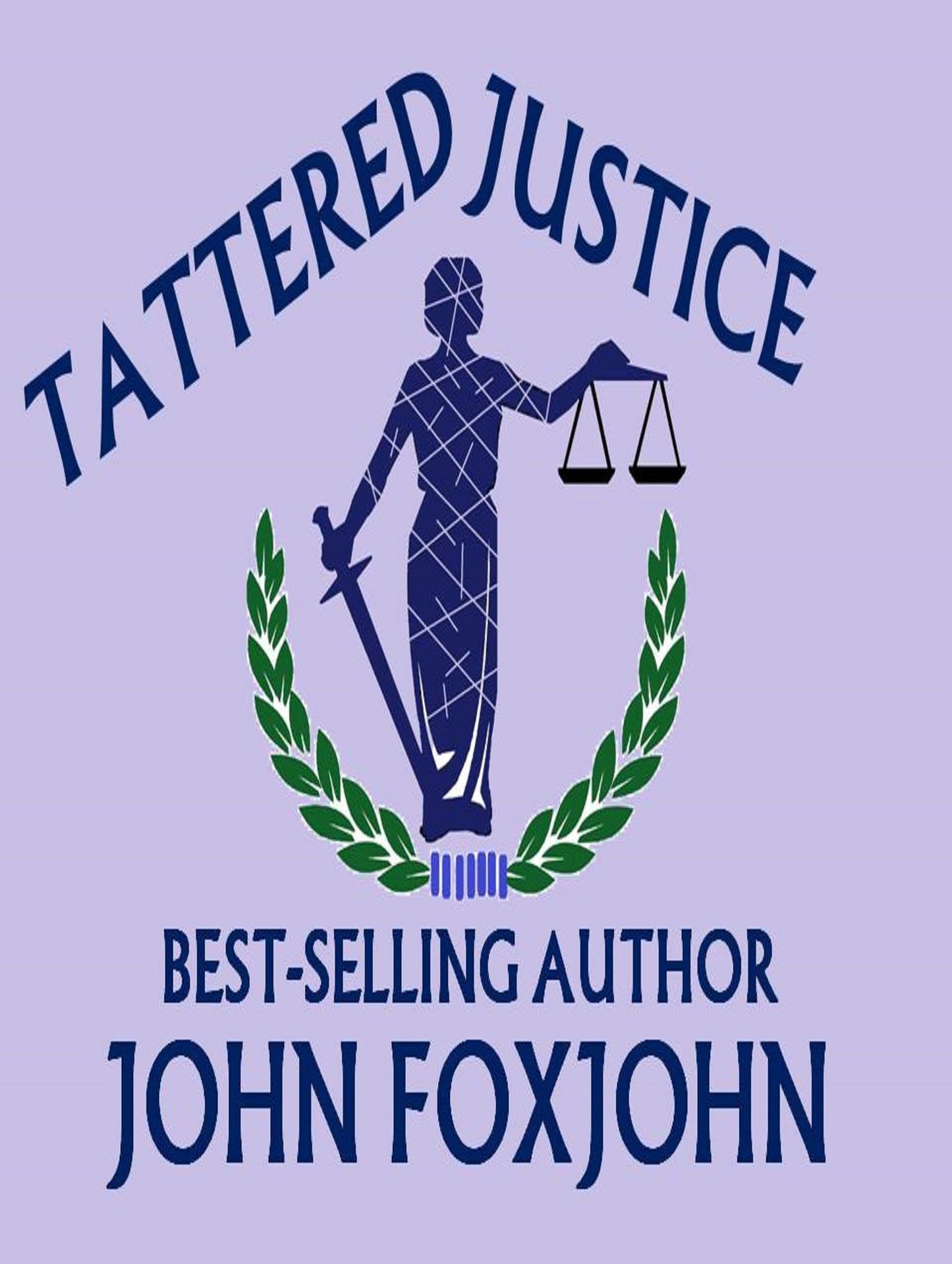 Tattered Justice