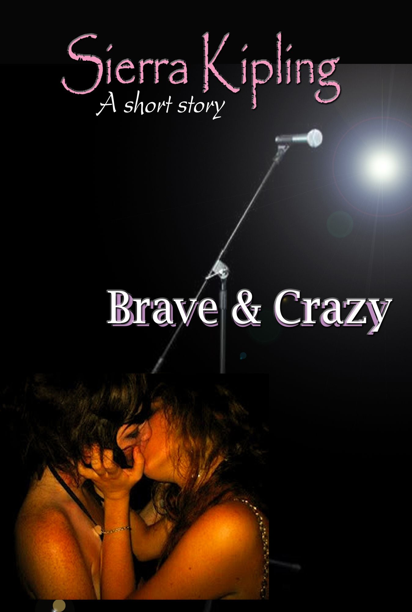 Brave & Crazy