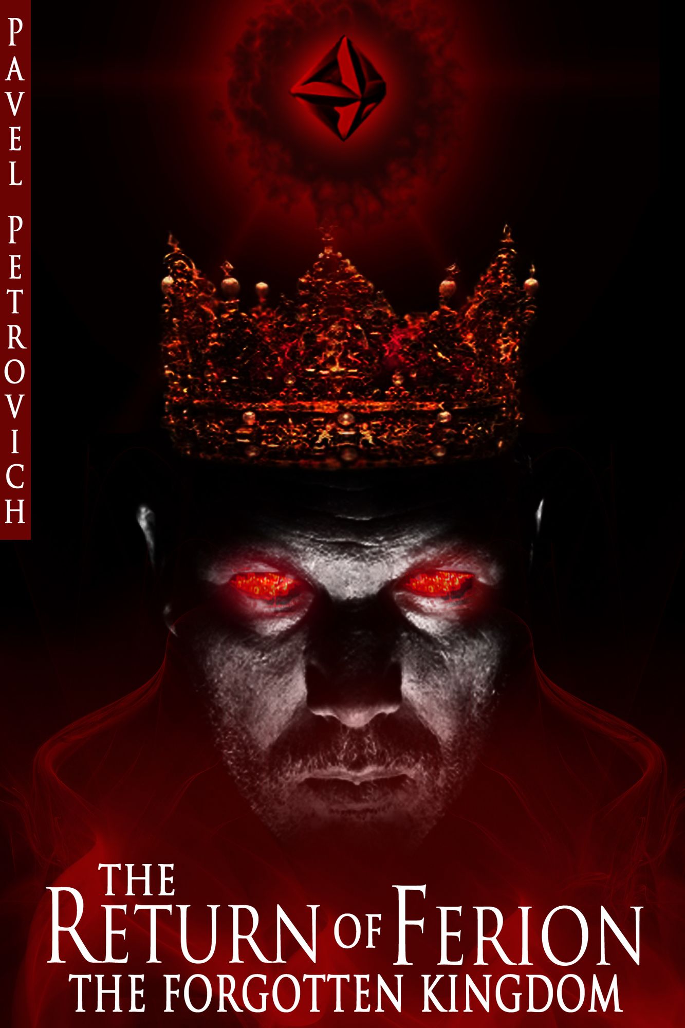 The Return of Ferion: The Forgotten Kingdom
