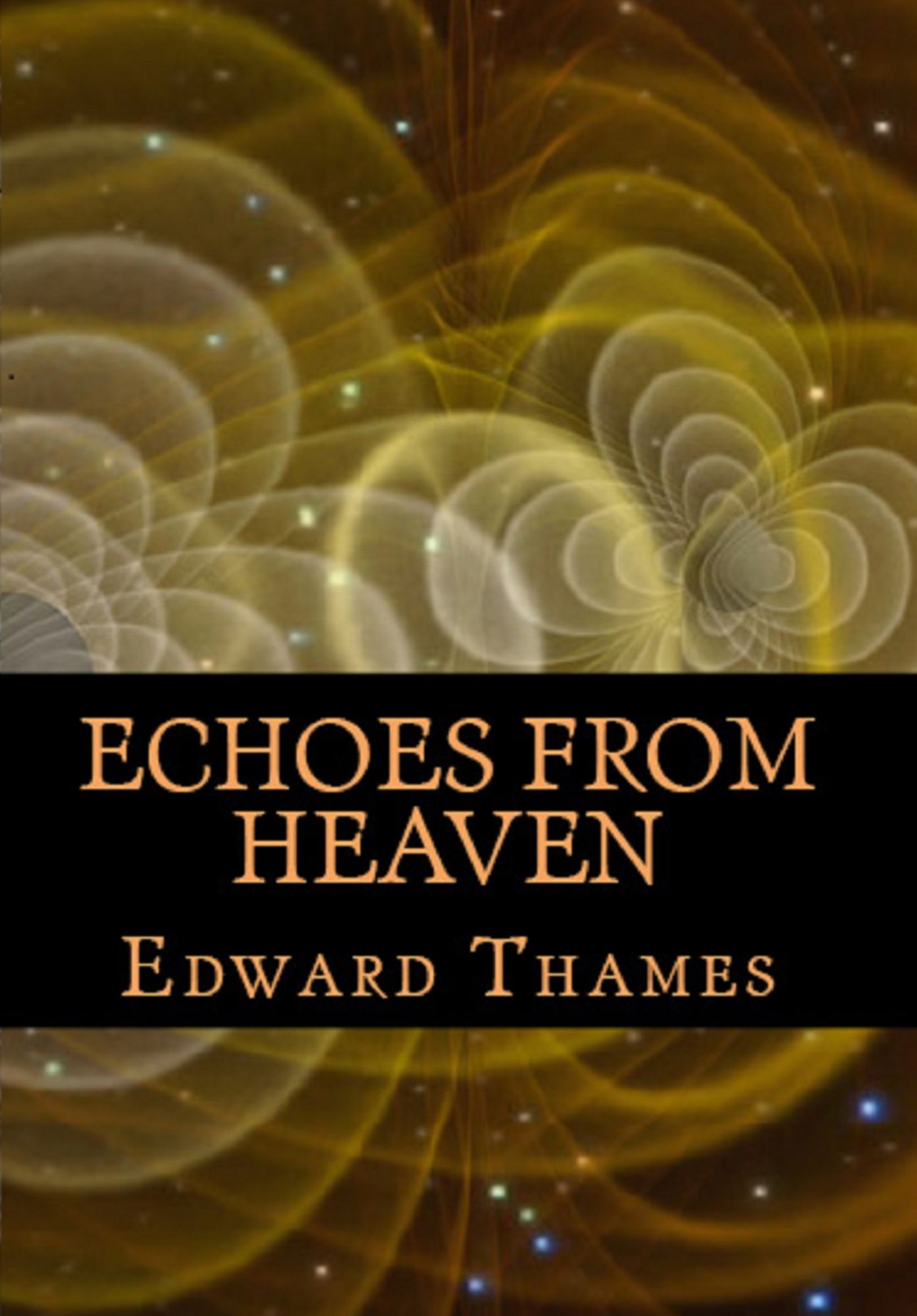 Echoes from Heaven