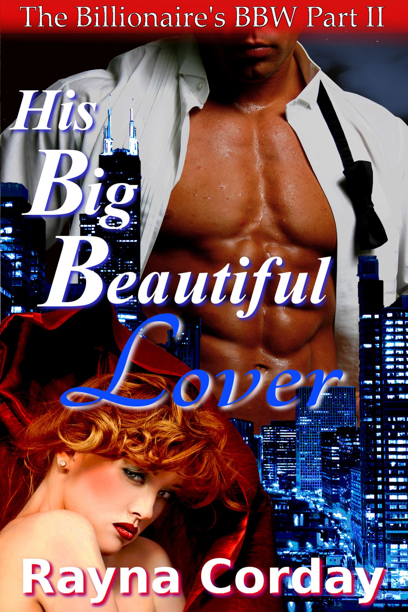 His Big, Beautiful Lover (Sex Club / Billionaire's BBW Erotica Part 2) (Billionaire's BBW Romance)