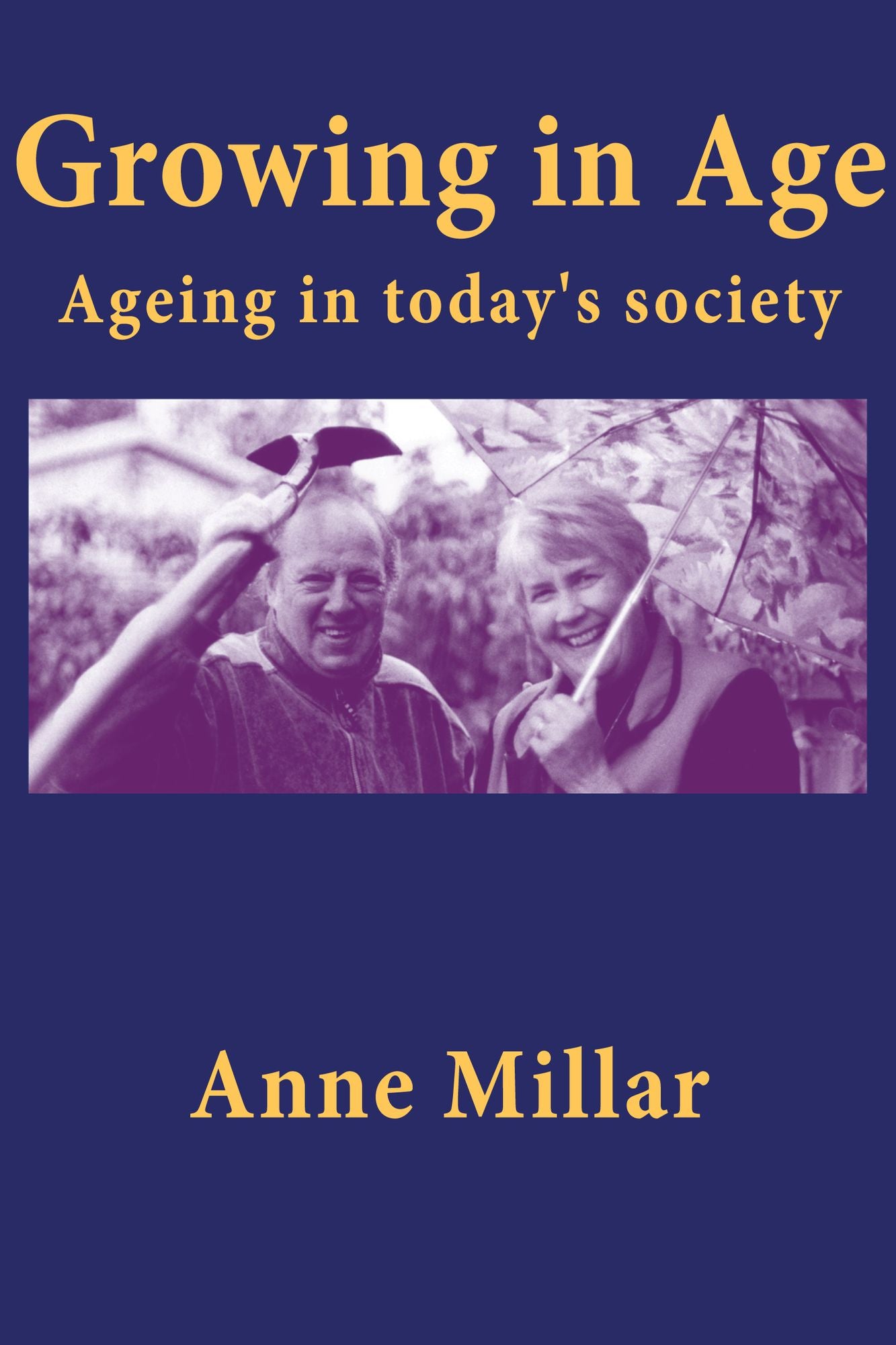 Growing in Age: Ageing in today's society