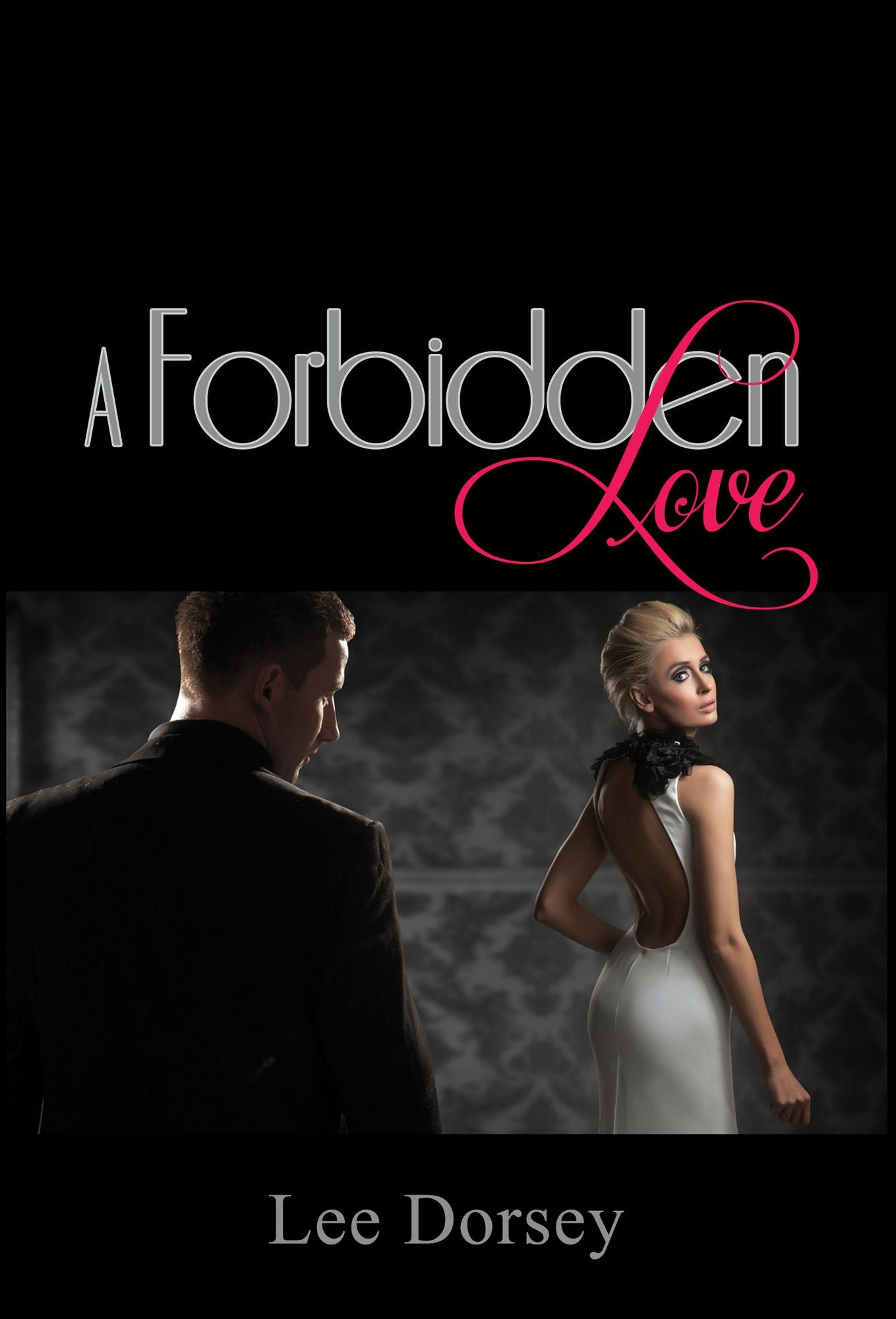 A Forbidden Love
