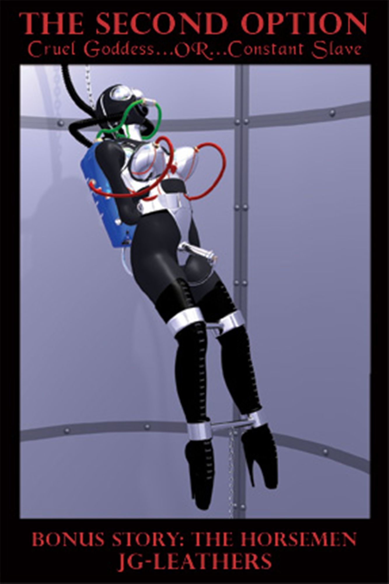 The Second Option: Cruel Goddess or Constant Slave