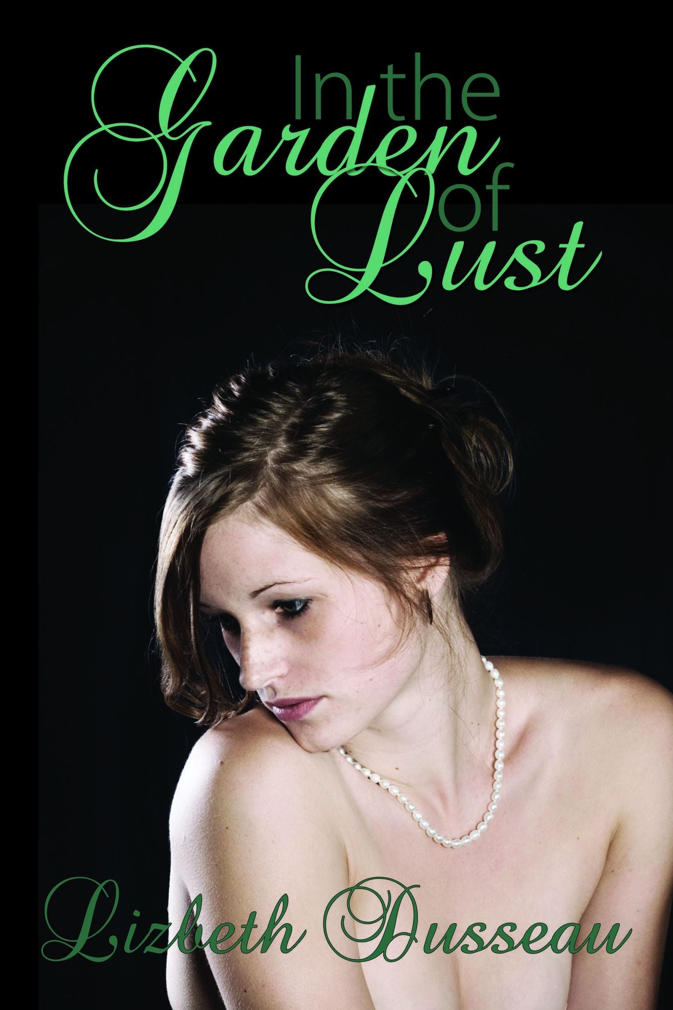 In The Garden of Lust