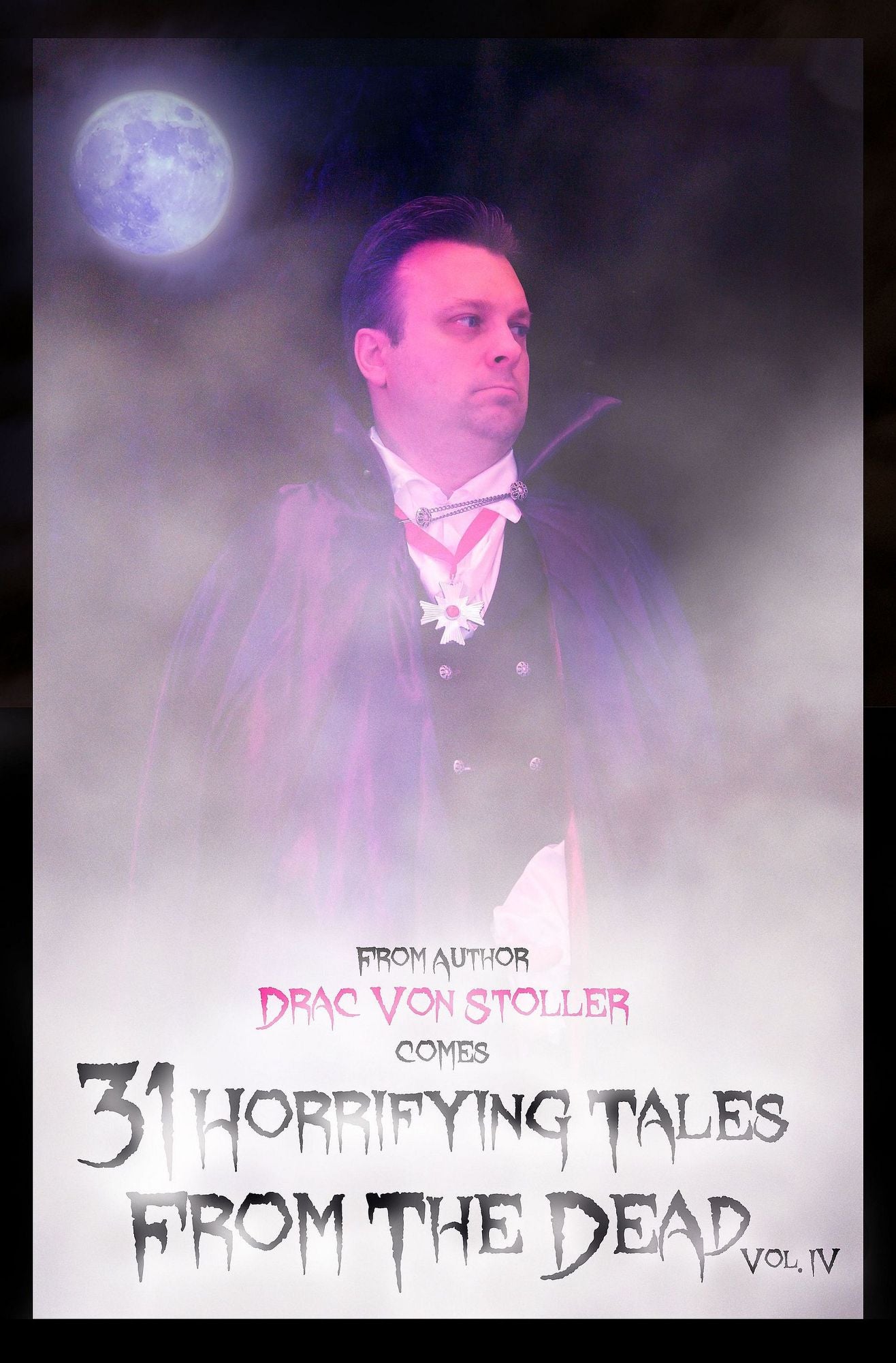 31 Horrifying Tales from the Dead Volume 4