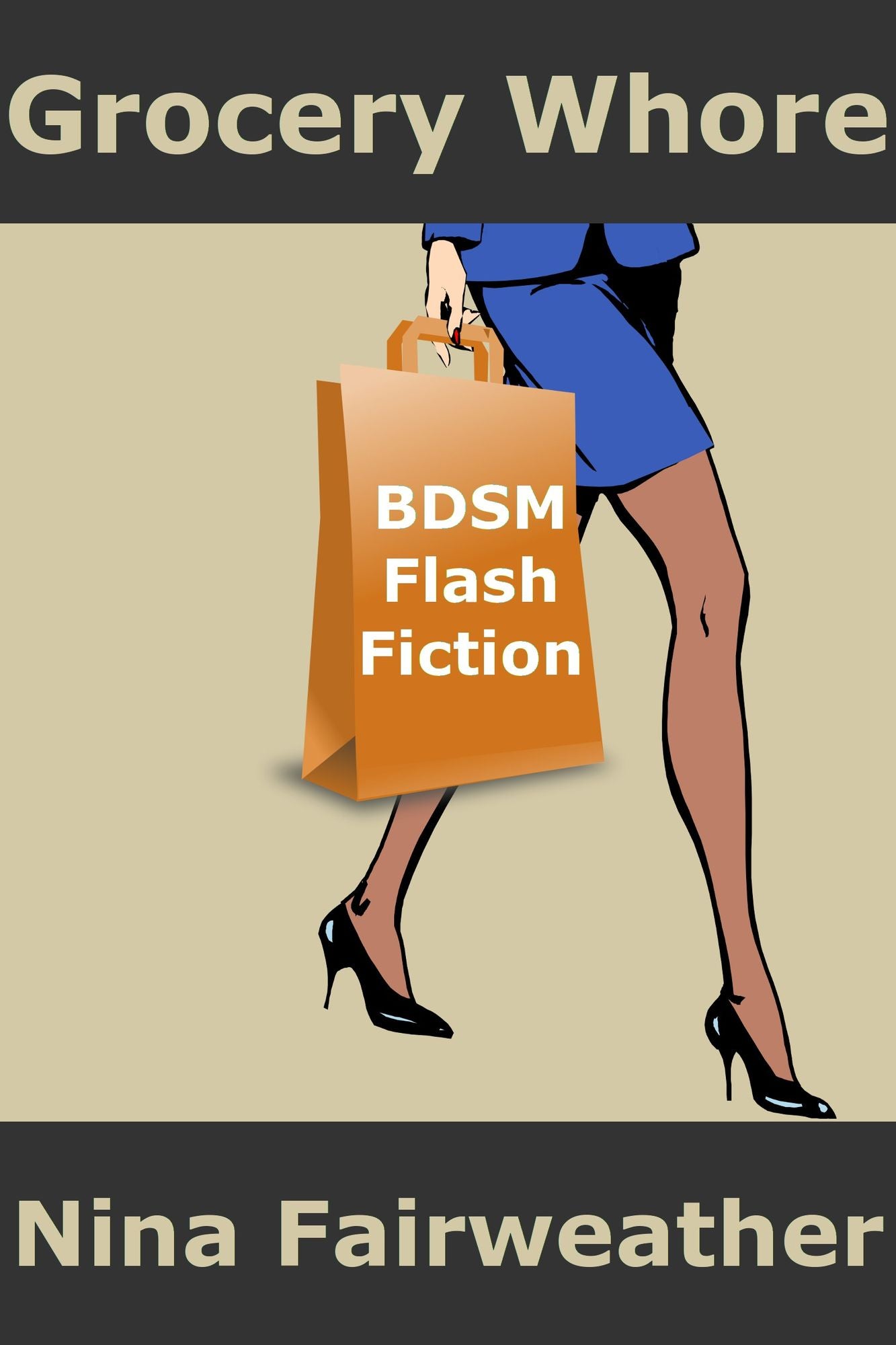 Grocery Whore: BDSM Flash Fiction