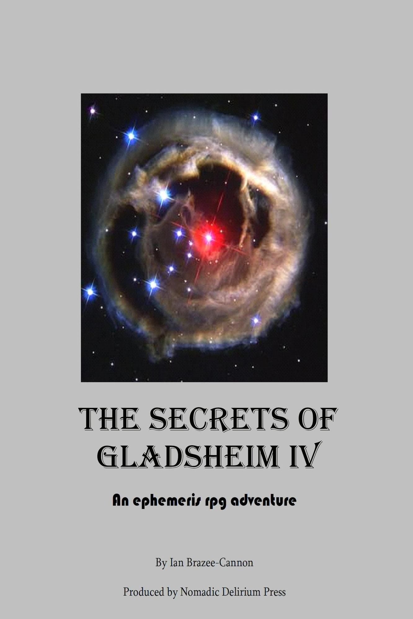 The Secrets of Gladsheim IV: An Ephemeris RPG Adventure