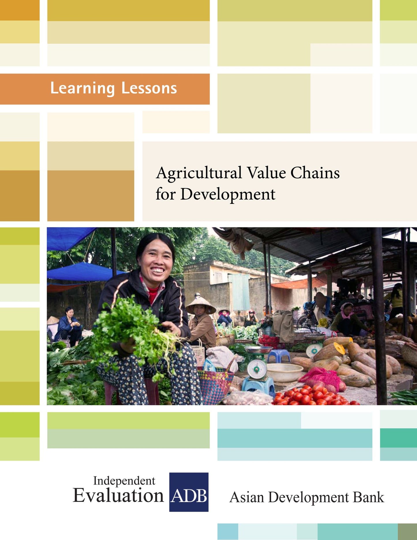 Agricultural Value Chains for Development
