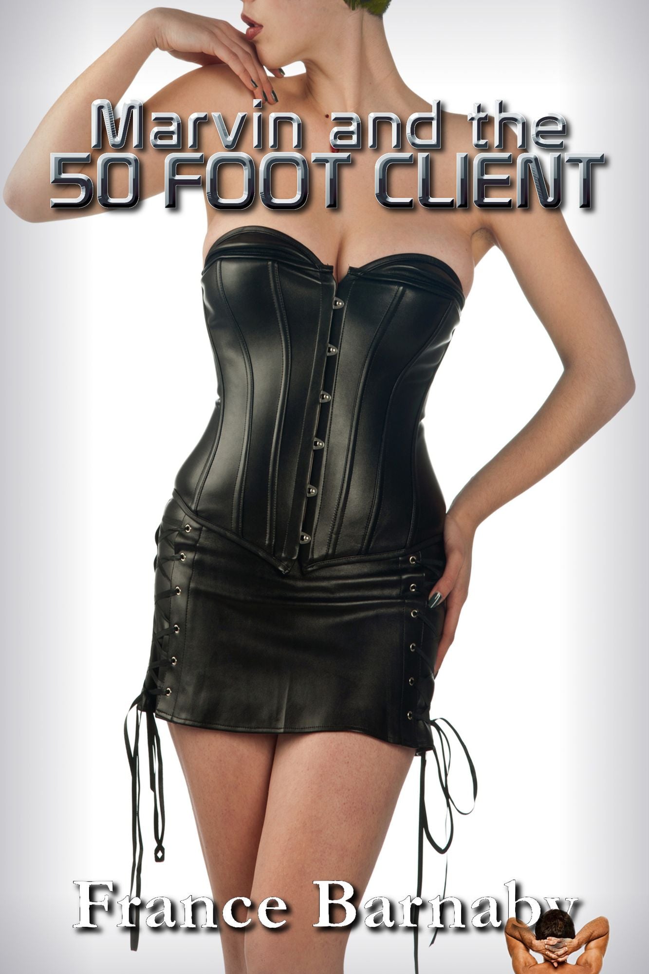 Marvin and the 50 Foot Client