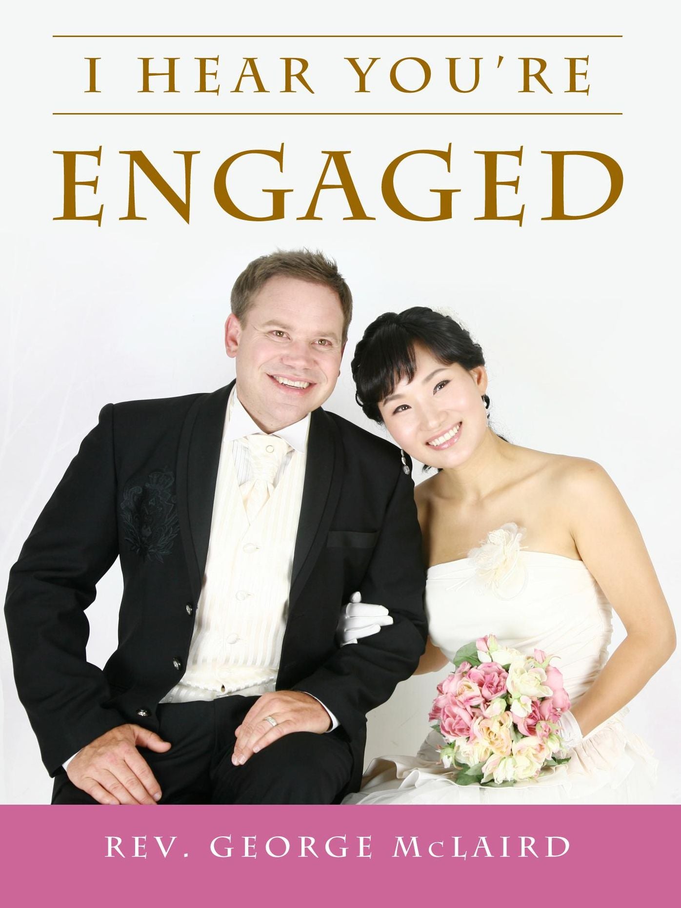 I Hear You're Engaged
