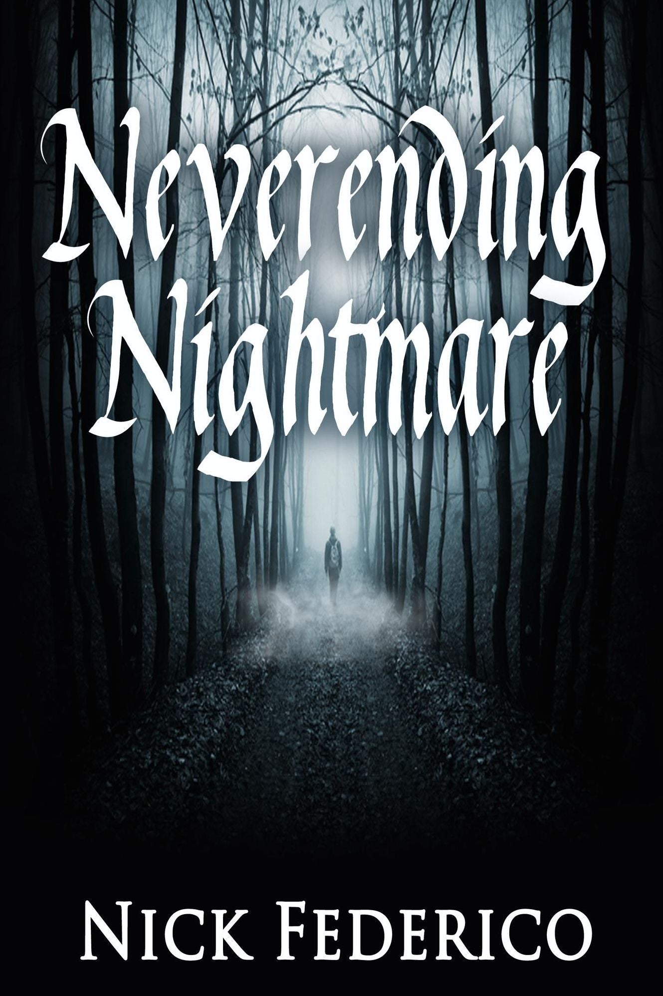 Neverending Nightmare