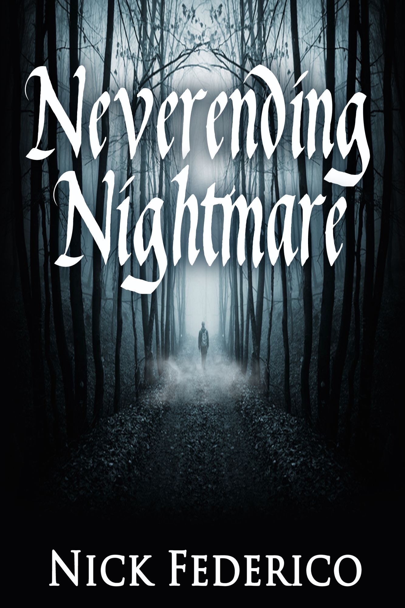 Neverending Nightmare