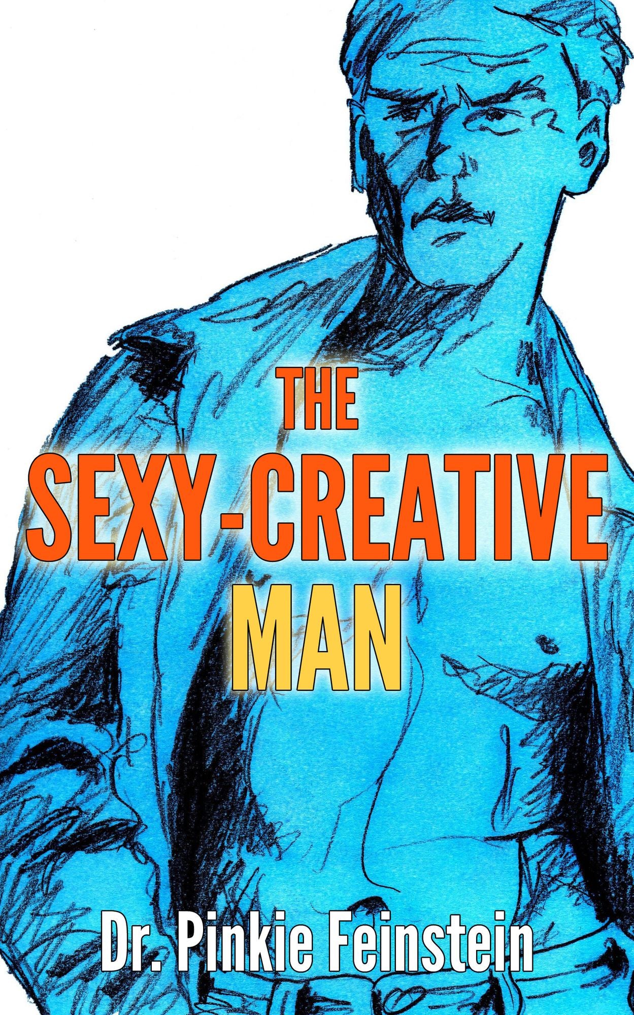 The Sexy-Creative Man