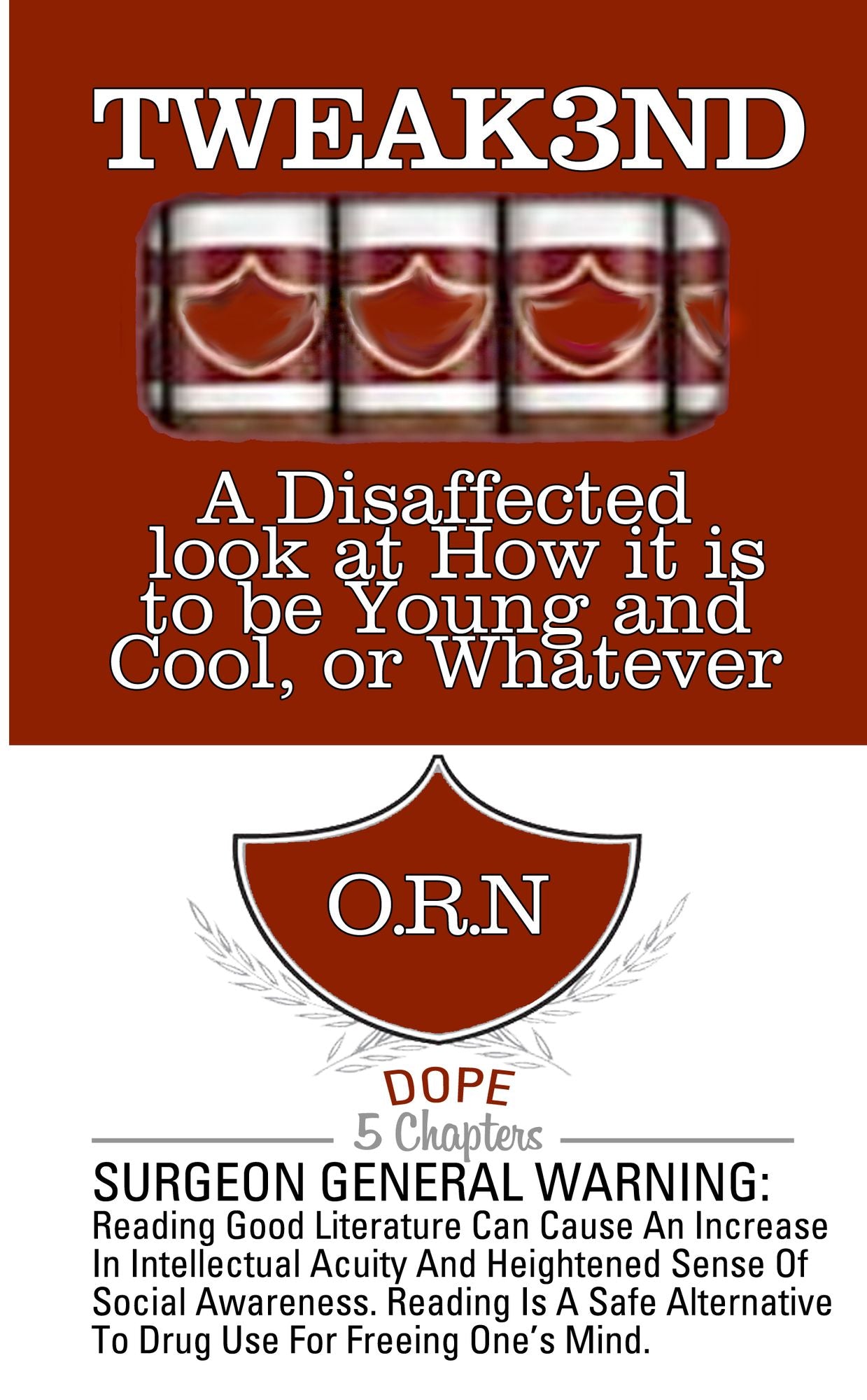 Tweak3nd: A Disaffected Look at How it is to be Young and Cool or Whatever