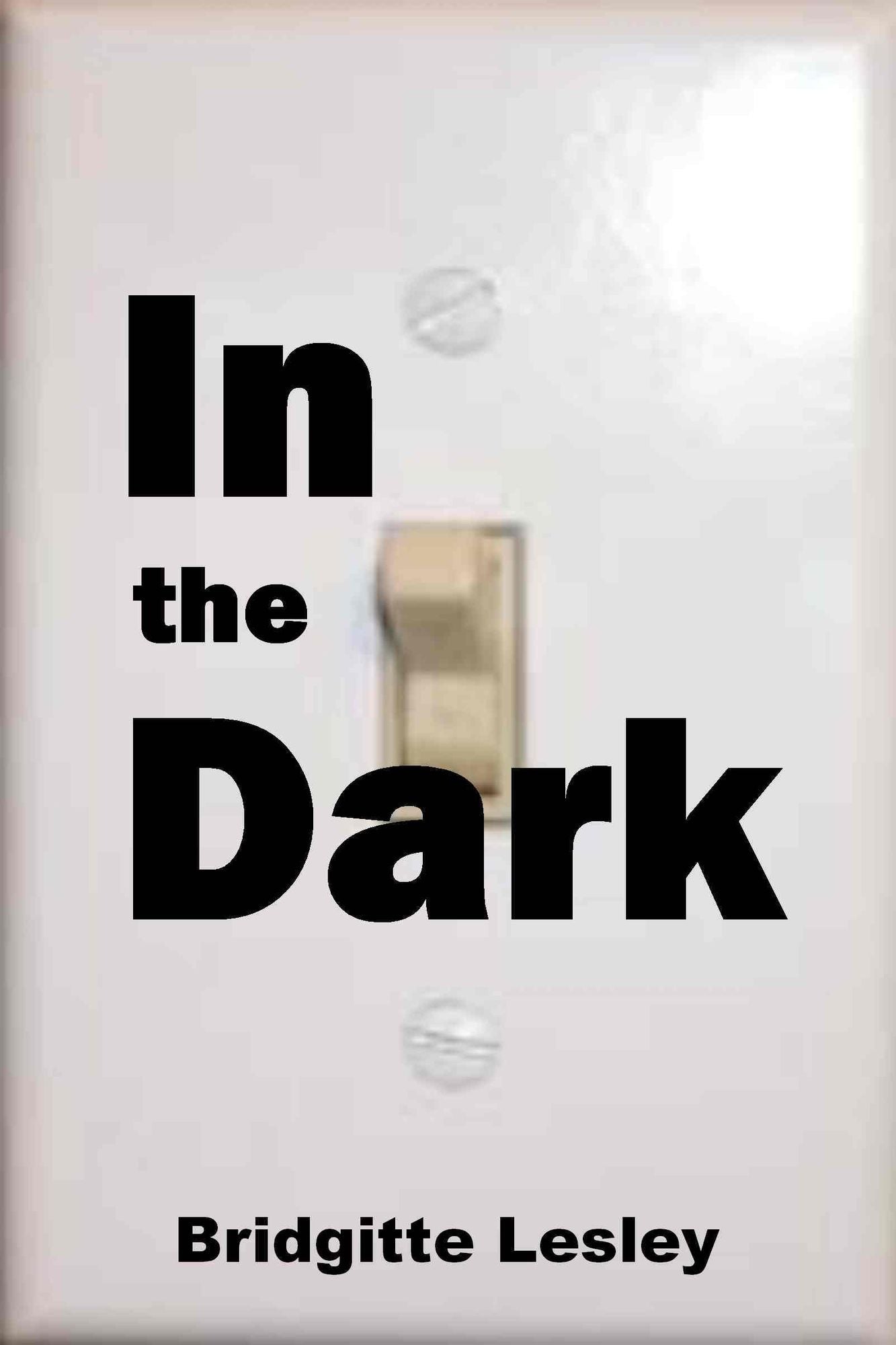 In the Dark