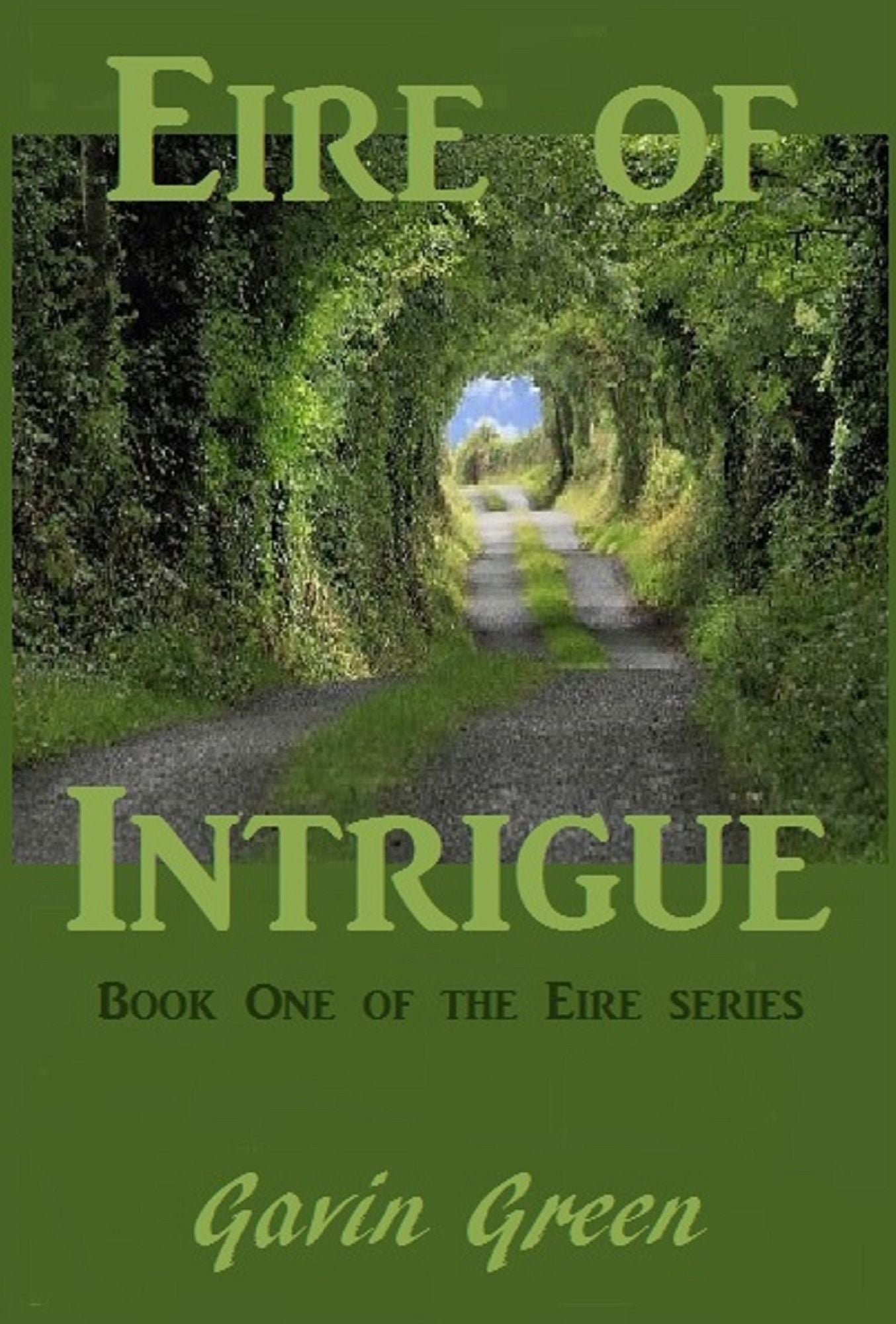 Eire of Intrigue