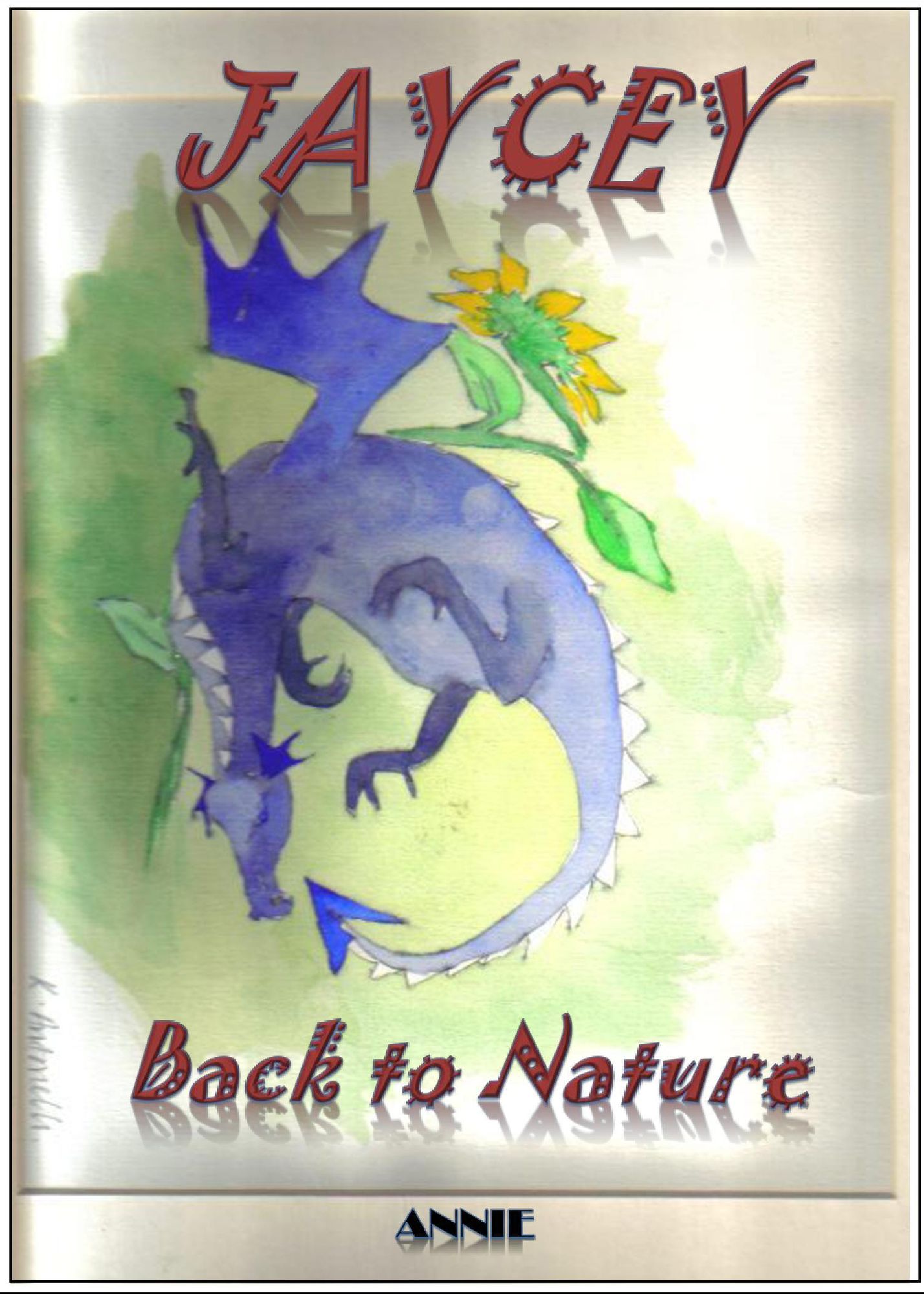 Jaycey: Back to Nature
