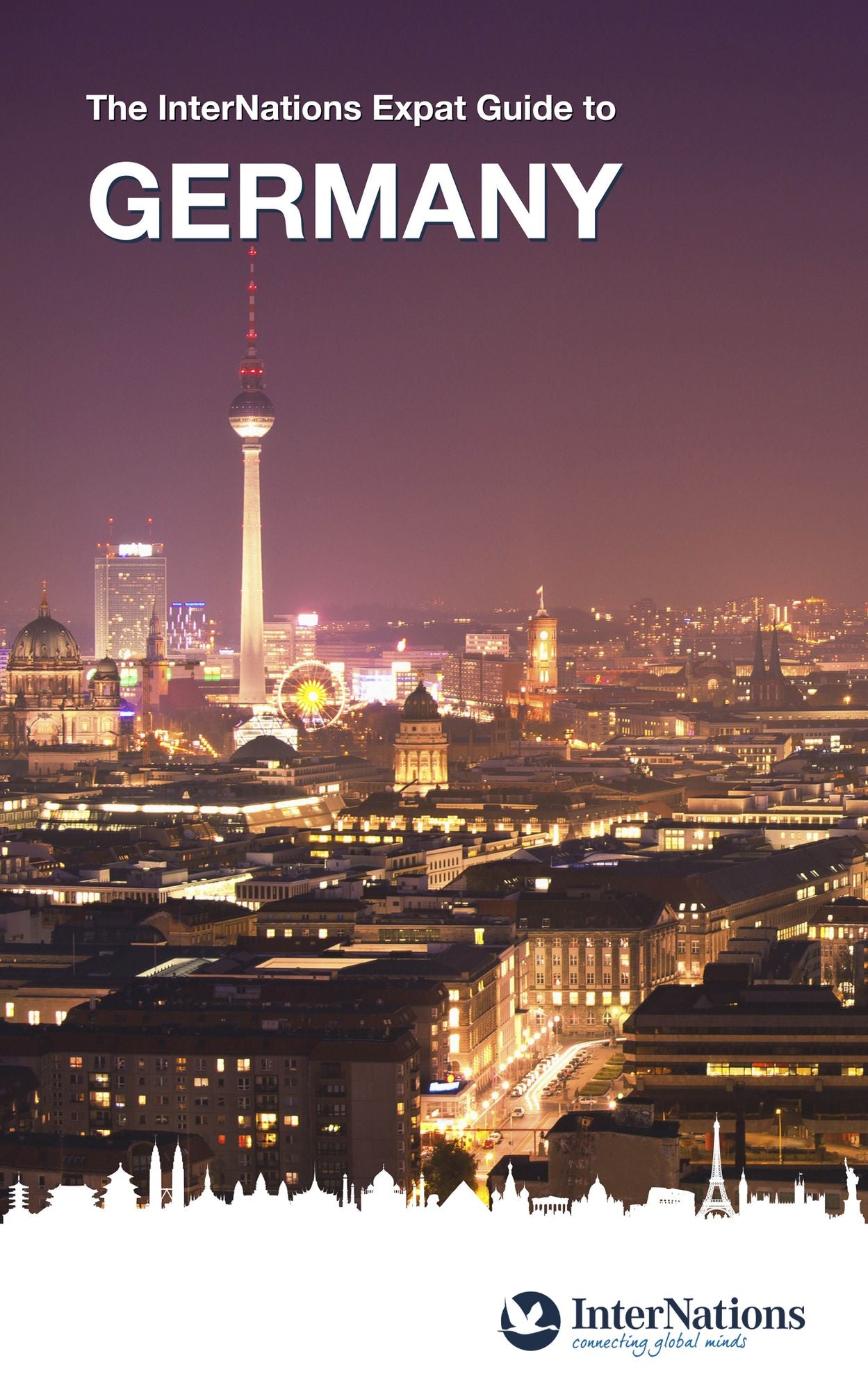 The InterNations Expat Guide to Germany