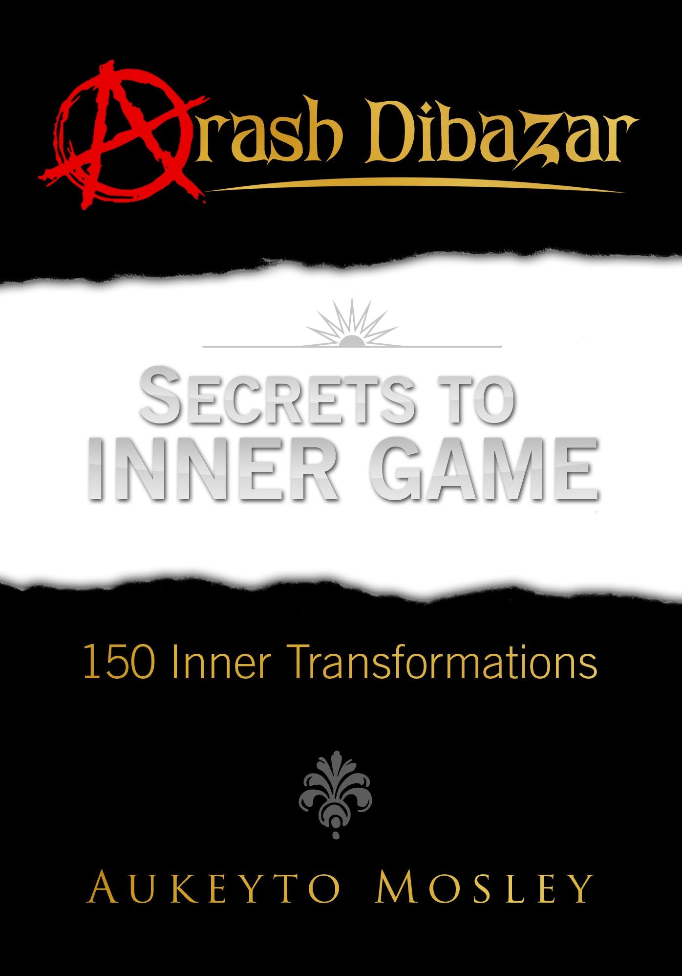 Secrets To Inner Game