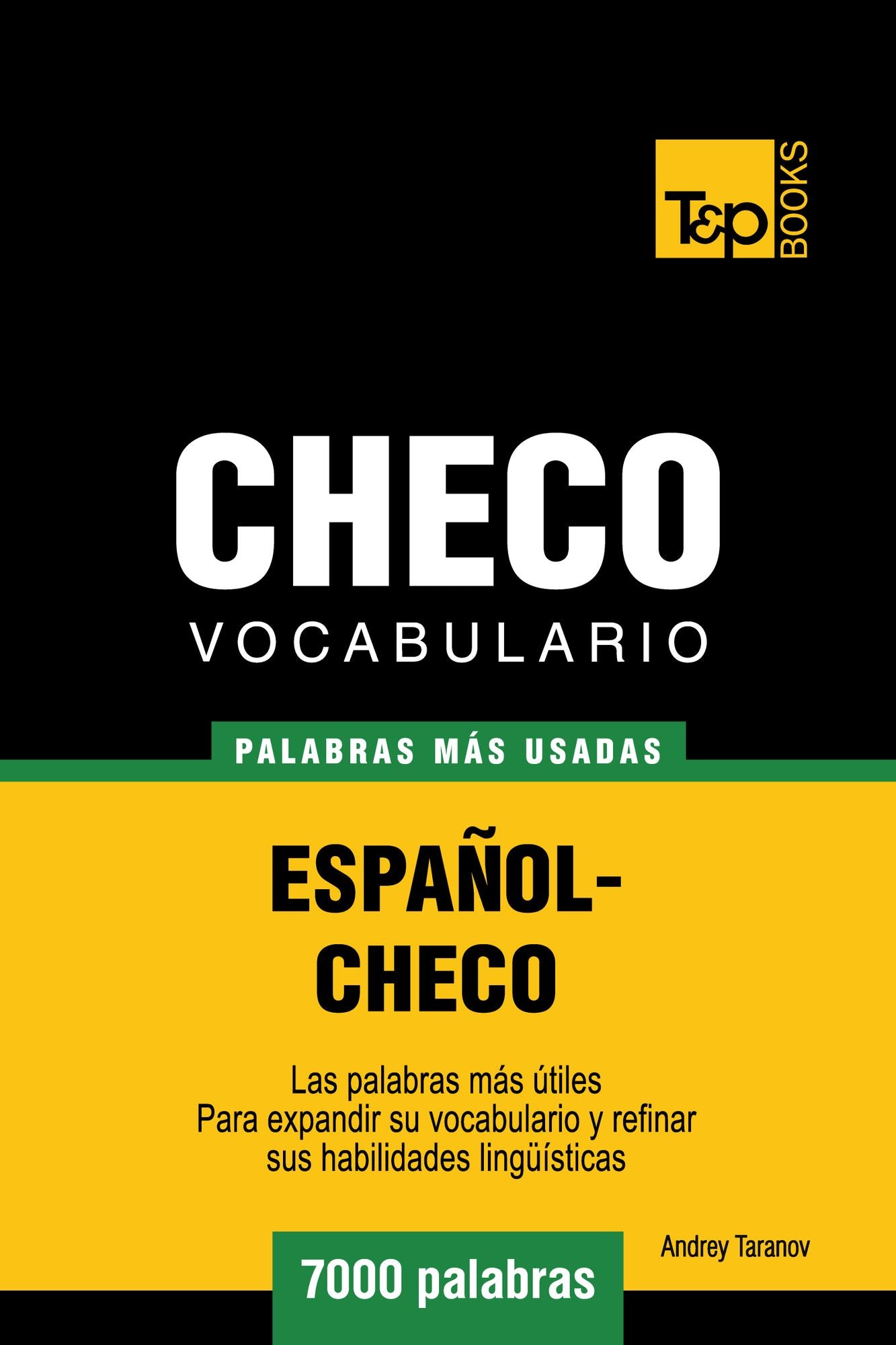 Vocabulario Español-Checo: 7000 Palabras Más Usadas
