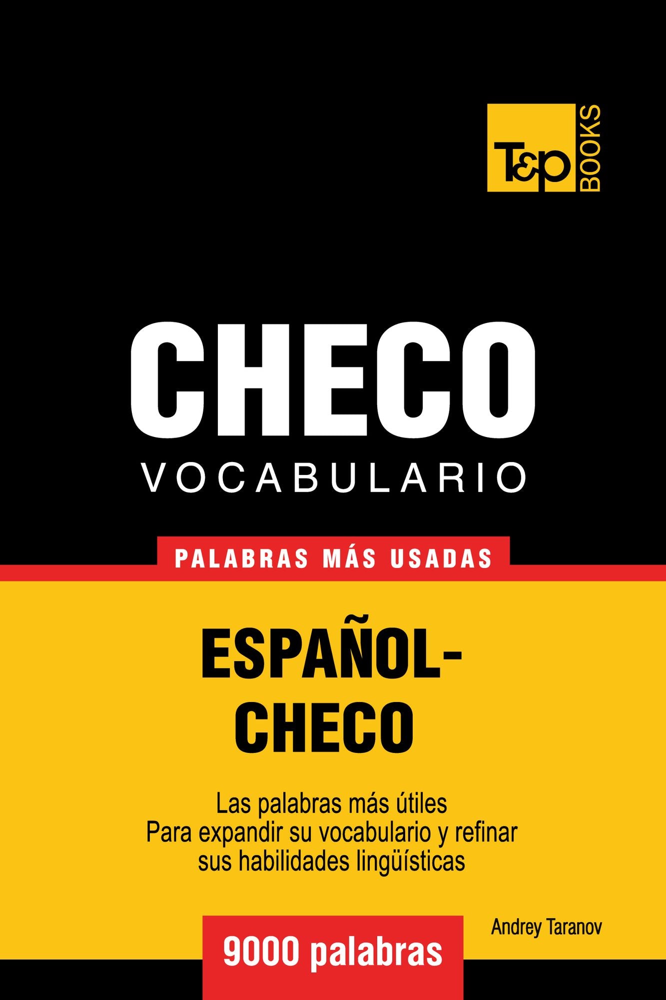 Vocabulario Español-Checo: 9000 Palabras Más Usadas