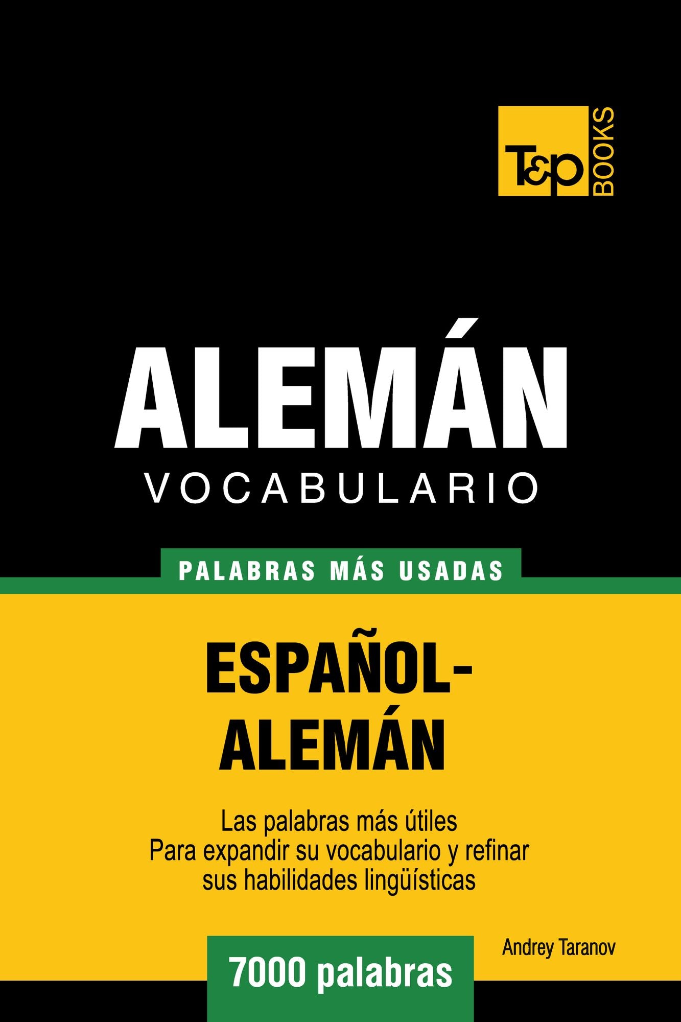 Vocabulario Español-Alemán: 7000 Palabras Más Usadas