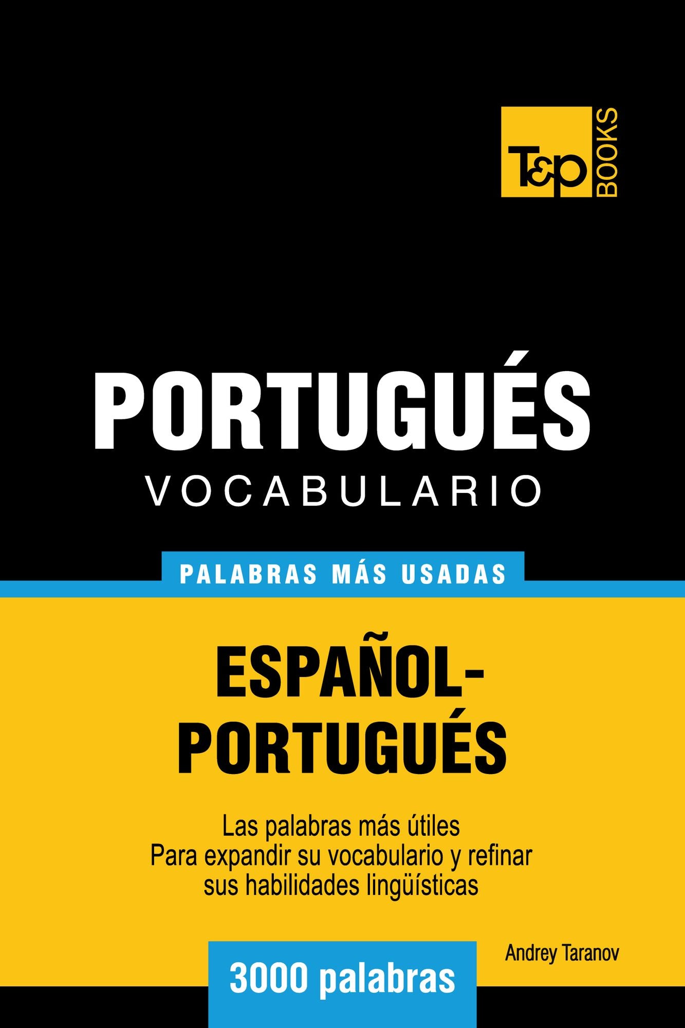 Vocabulario Español-Portugués: 3000 Palabras Más Usadas