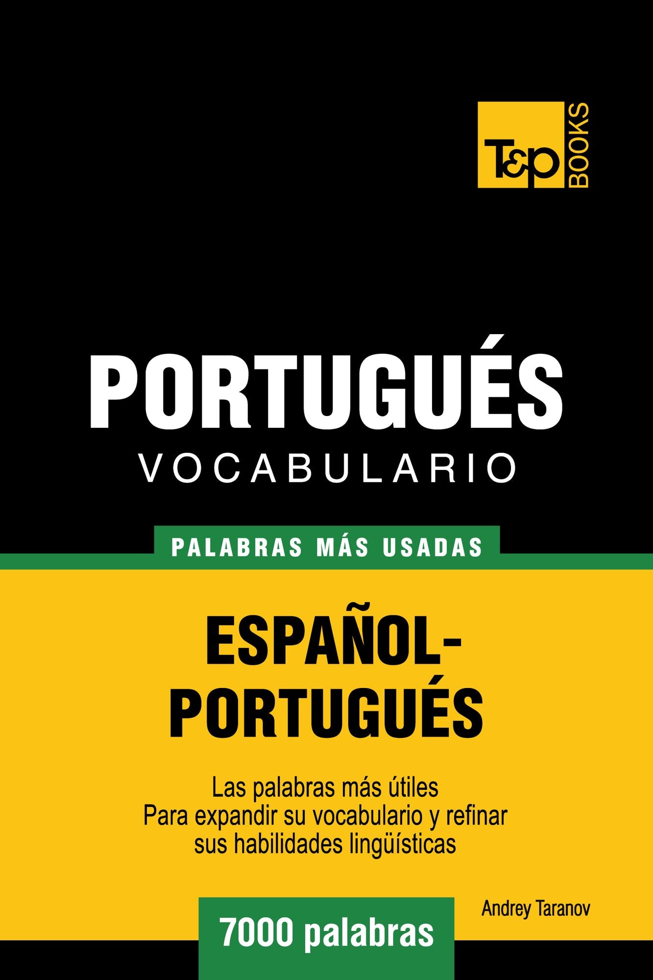 Vocabulario Español-Portugués: 7000 Palabras Más Usadas