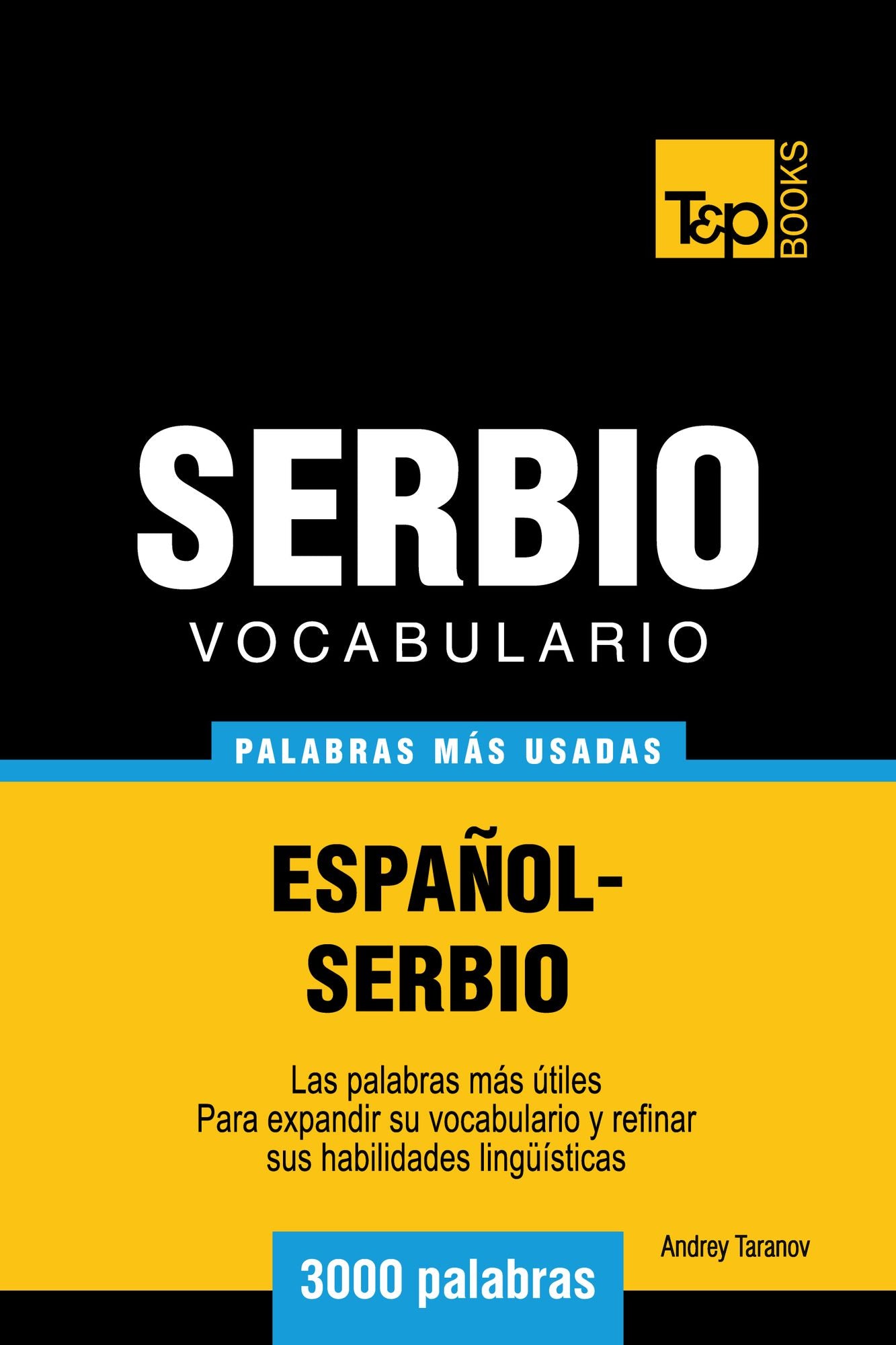 Vocabulario Español-Serbio: 3000 Palabras Más Usadas