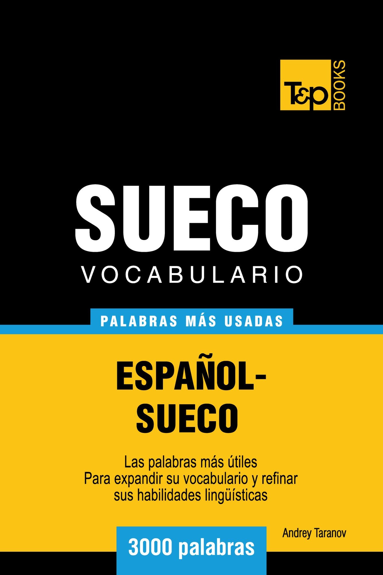 Vocabulario Español-Sueco: 3000 Palabras Más Usadas