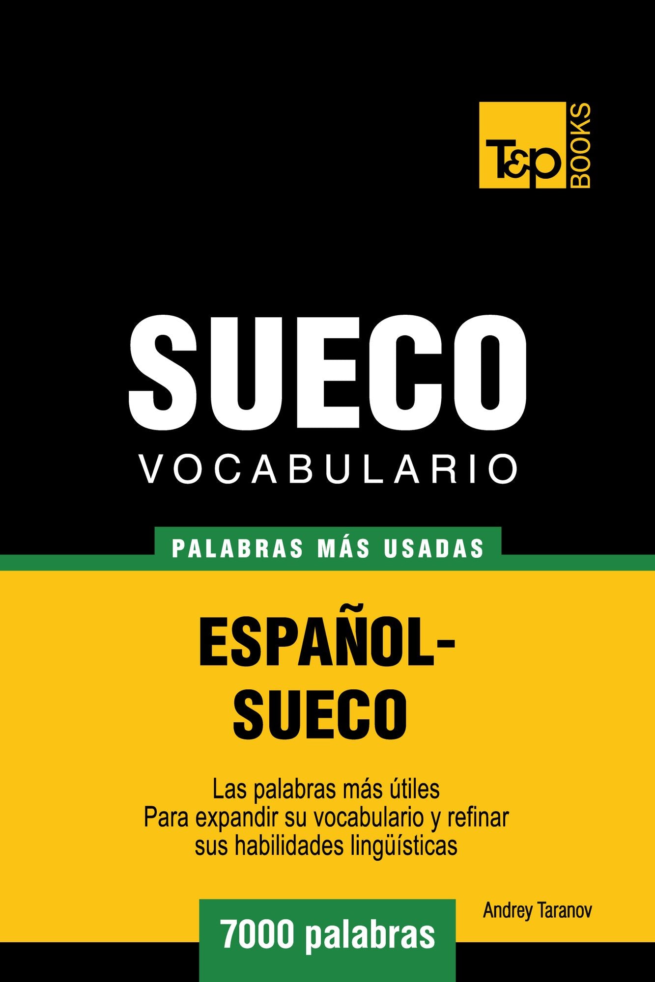 Vocabulario Español-Sueco: 7000 Palabras Más Usadas
