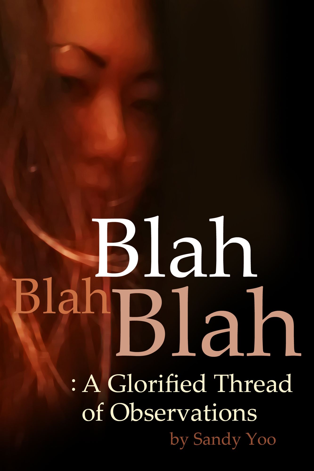 Blah, Blah, Blah: A Glorified Thread of Observations